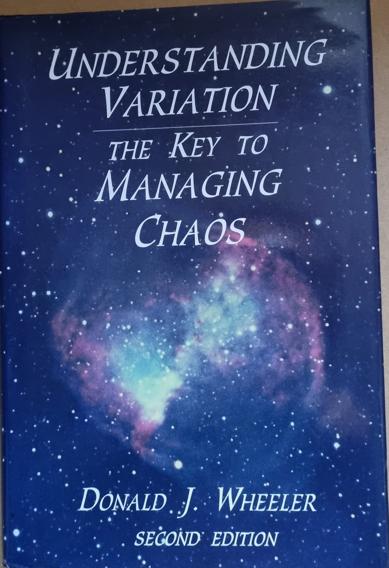 Understanding Variation: The Key To Managing Chaos
