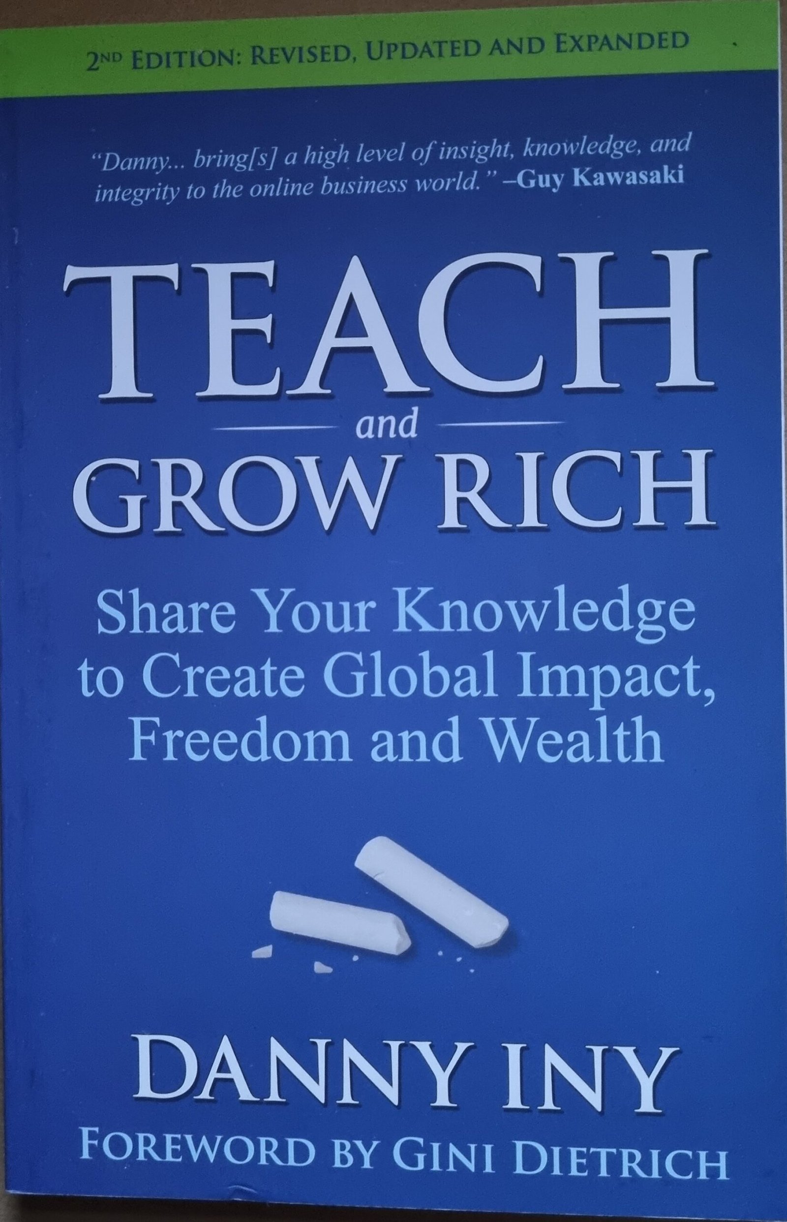 Teach and Grow Rich: Share Your Knowledge to Create Global Impact, Freedom and Wealth