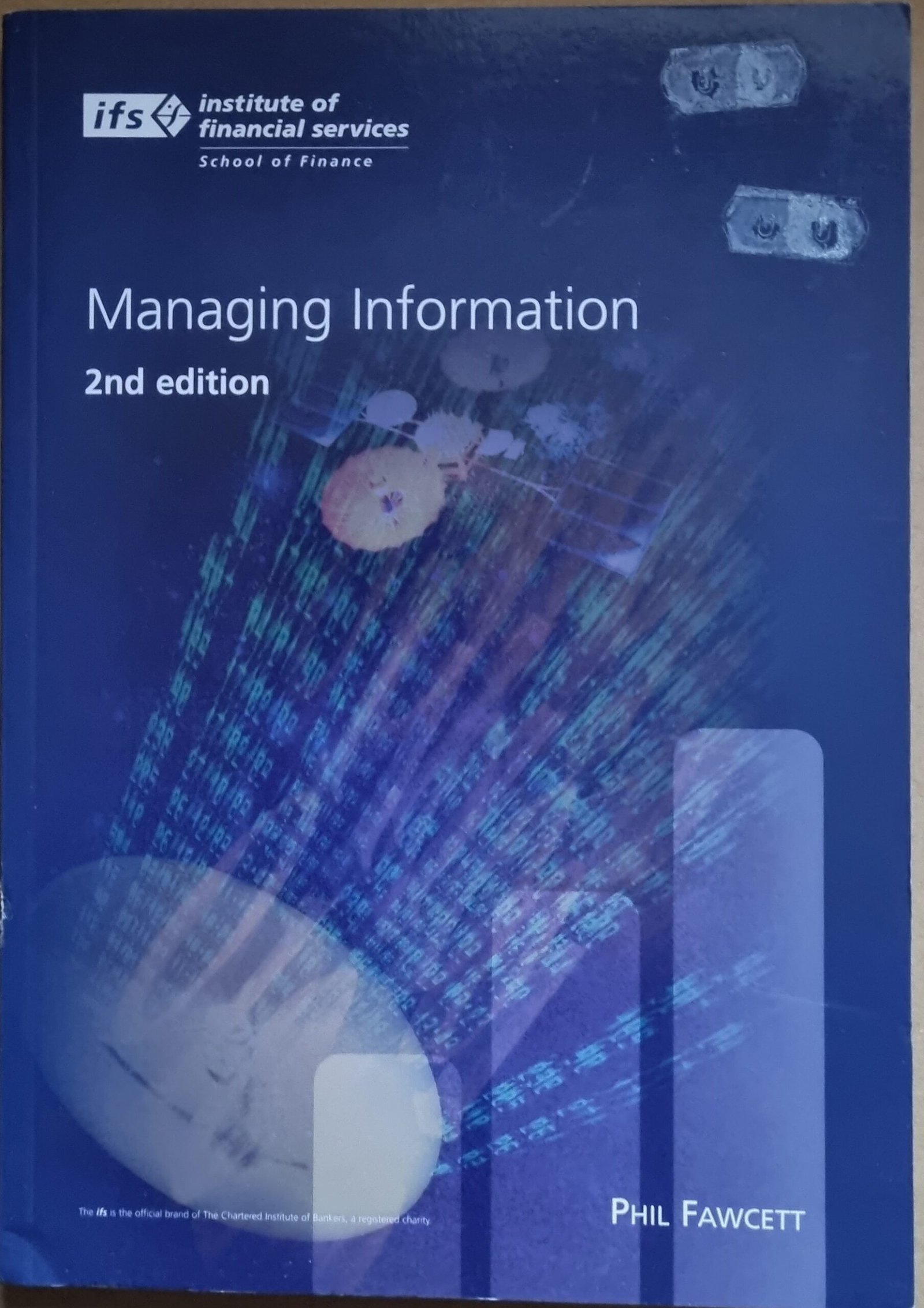 Managing Information by Institute of Financial Services