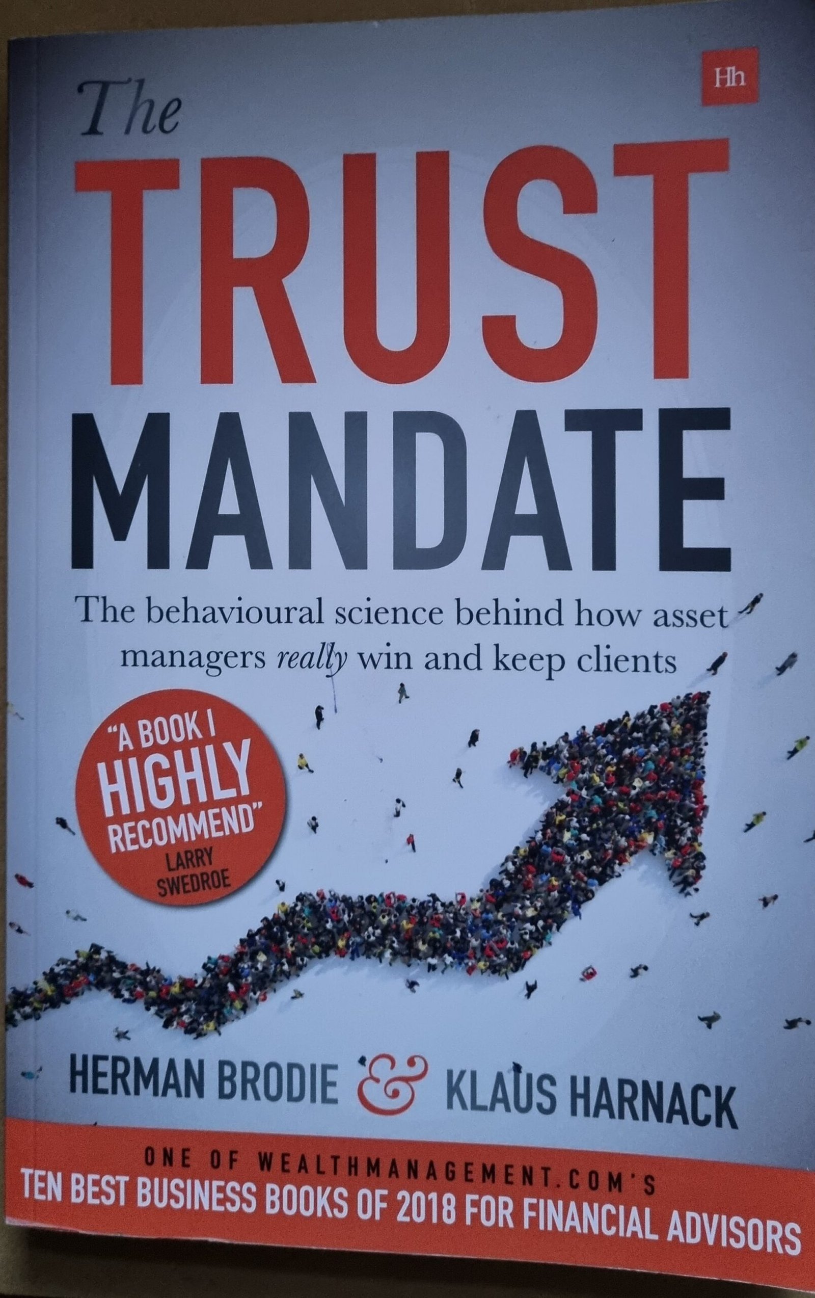 The Trust Mandate: The Behavioural Science Behind How Asset Managers Really Win and Keep Clients