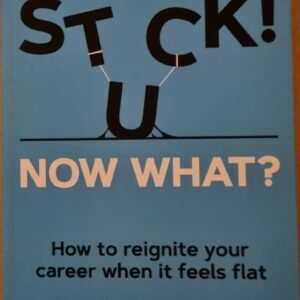 Unstock, Now What? How to Reignite Your Career When It Feels Flat