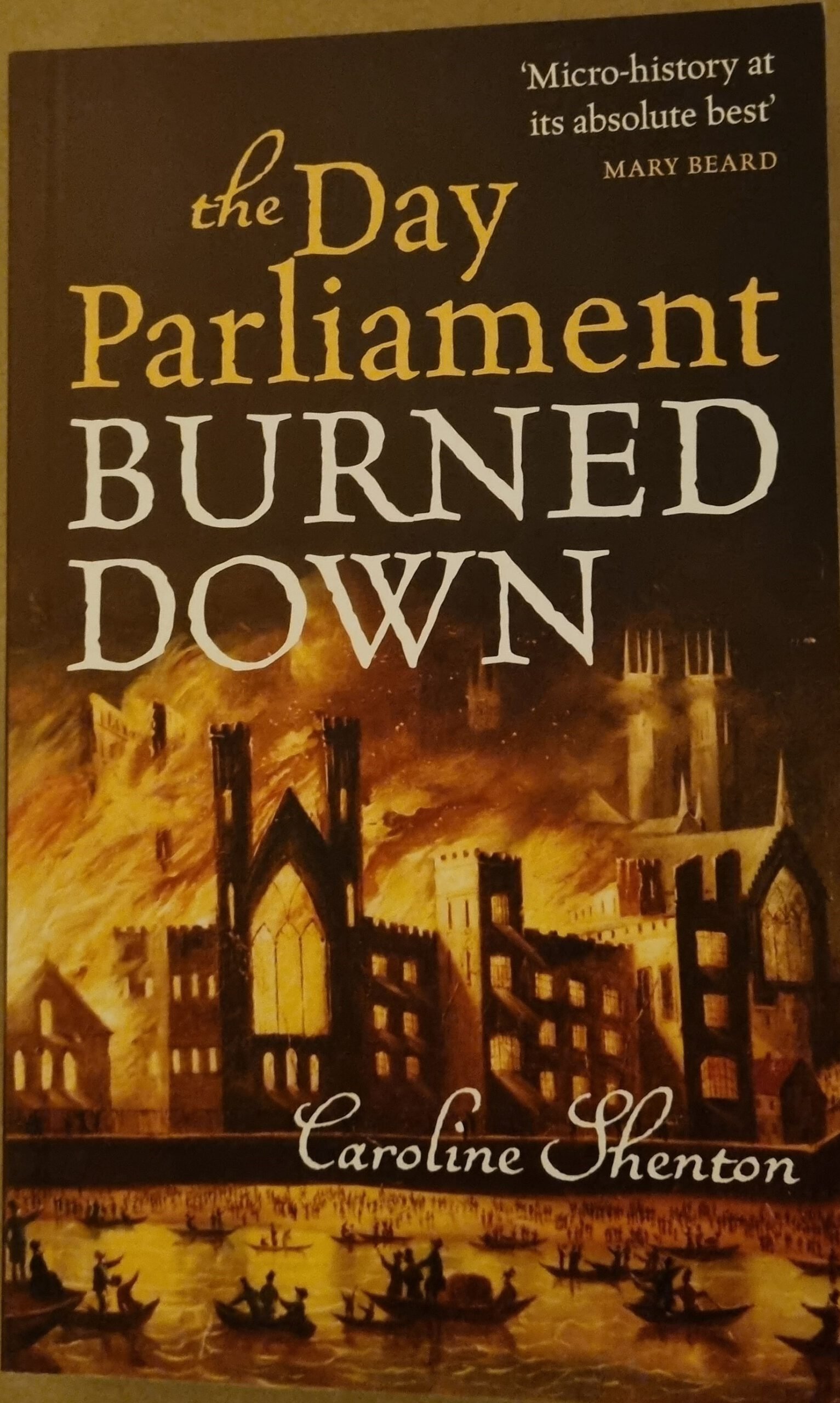 The Day Parliament Burned Down