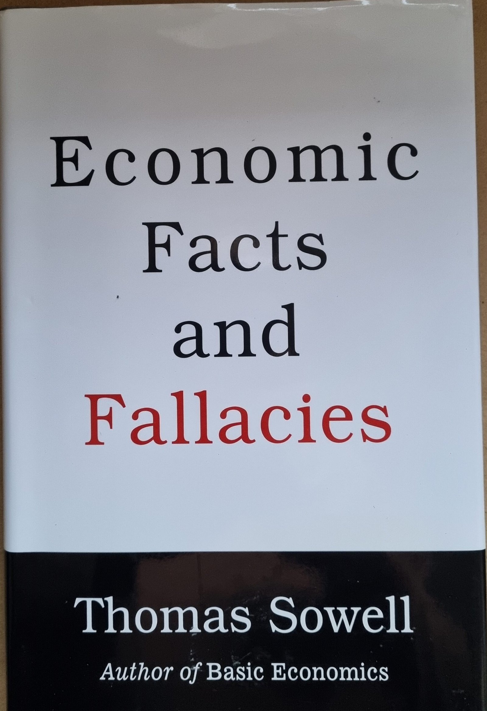 Economic Facts and Fallacies