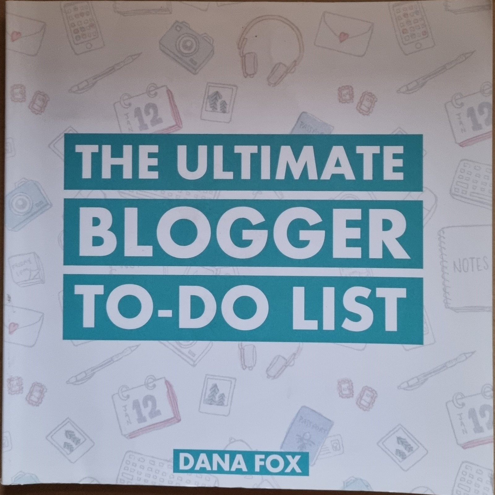 The Ultimate Blogger To-Do List