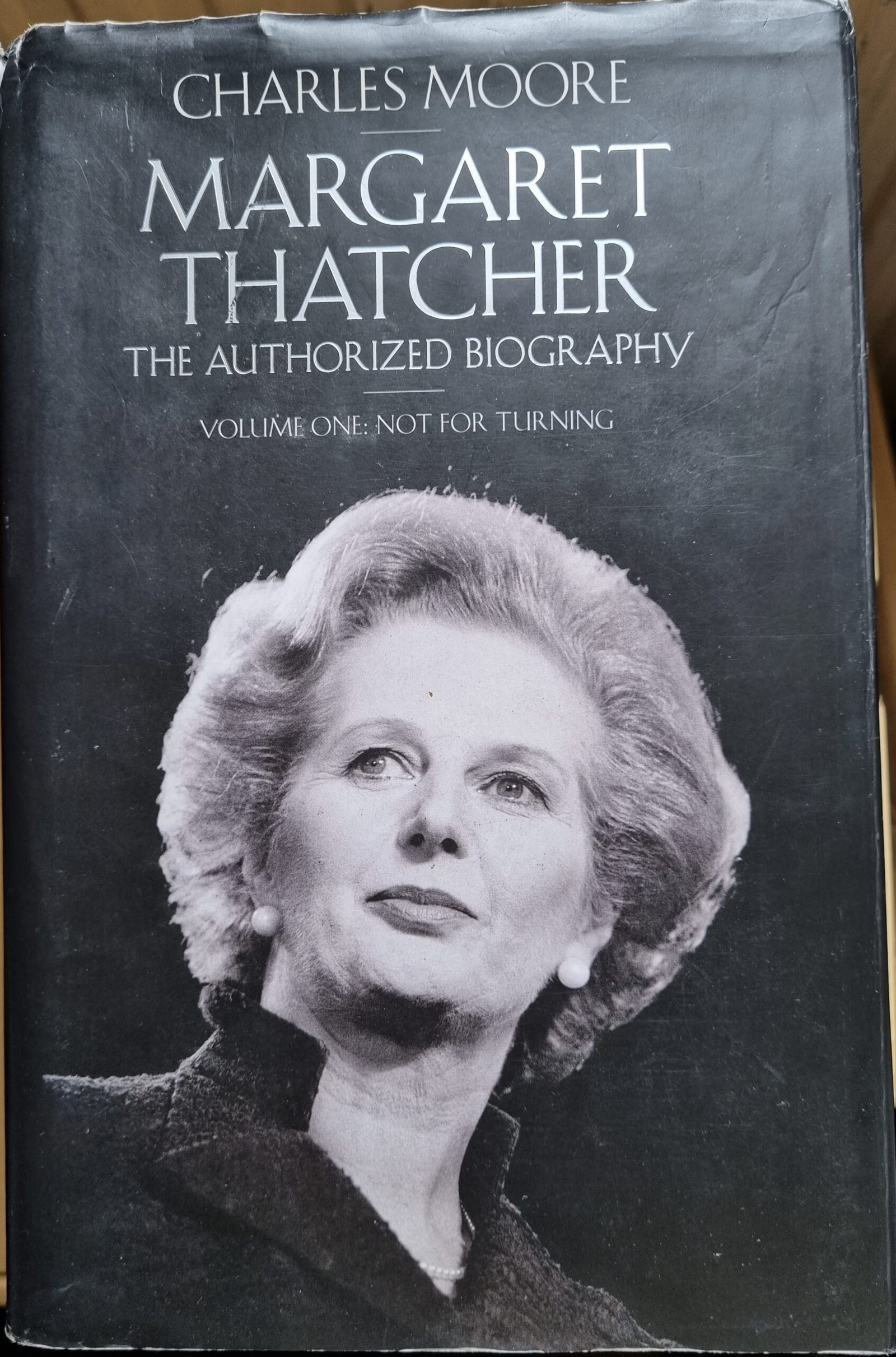 Margaret Thatcher: The Authorized Biography