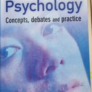 Forensic Psychology: Concepts, Debayes and Practice