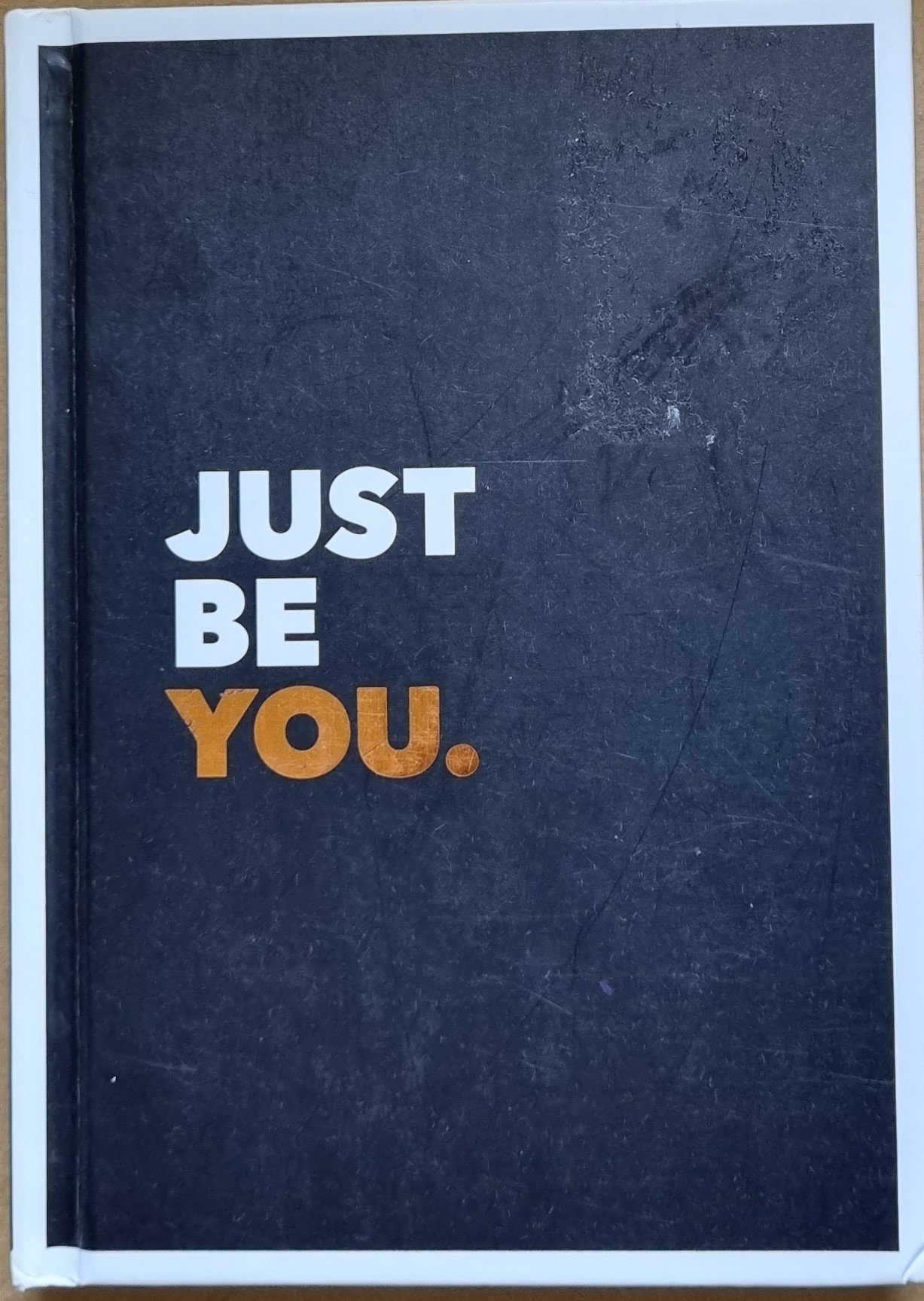 Just Be You