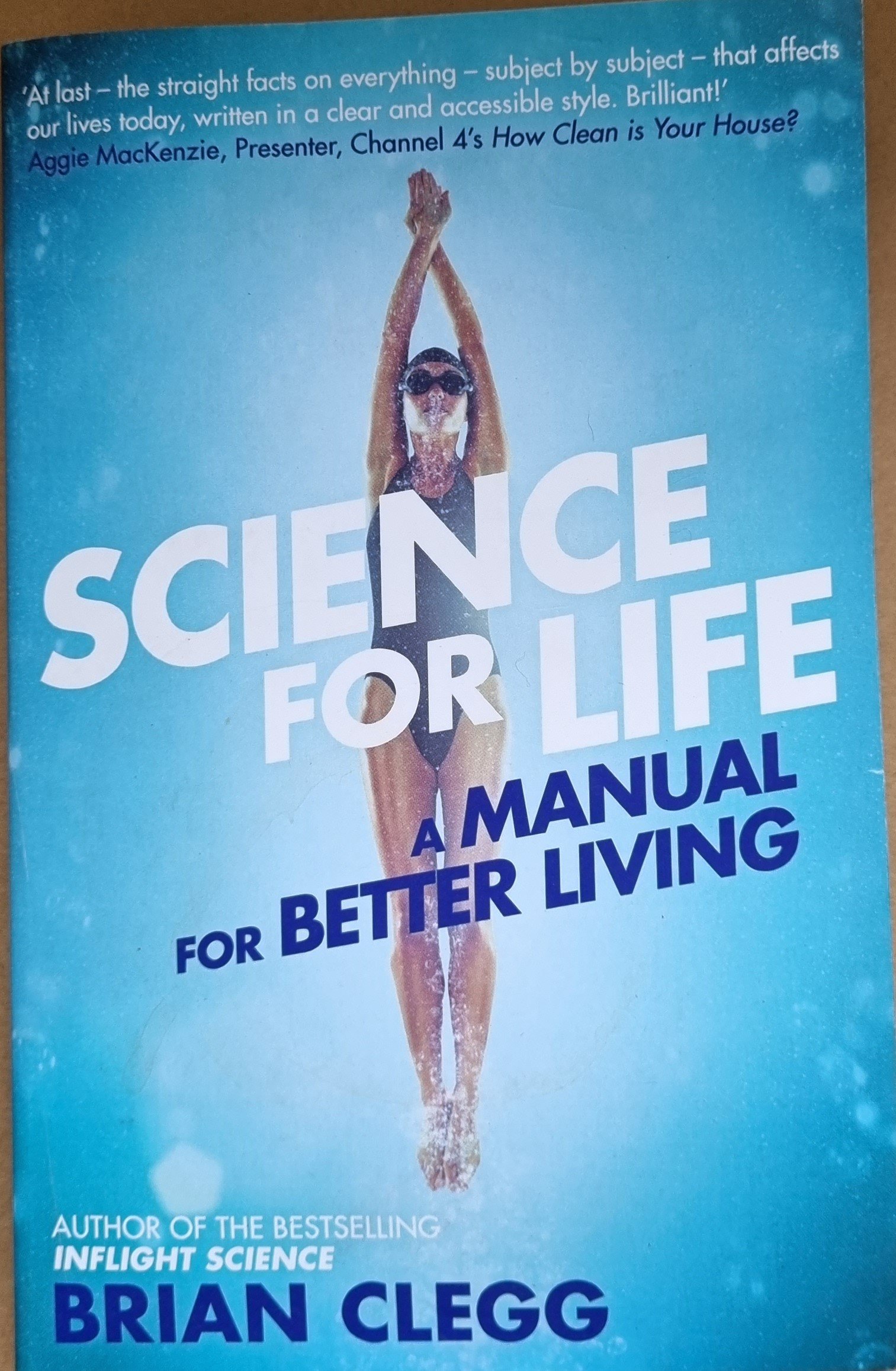 Science For Living: A Manual for Better Living