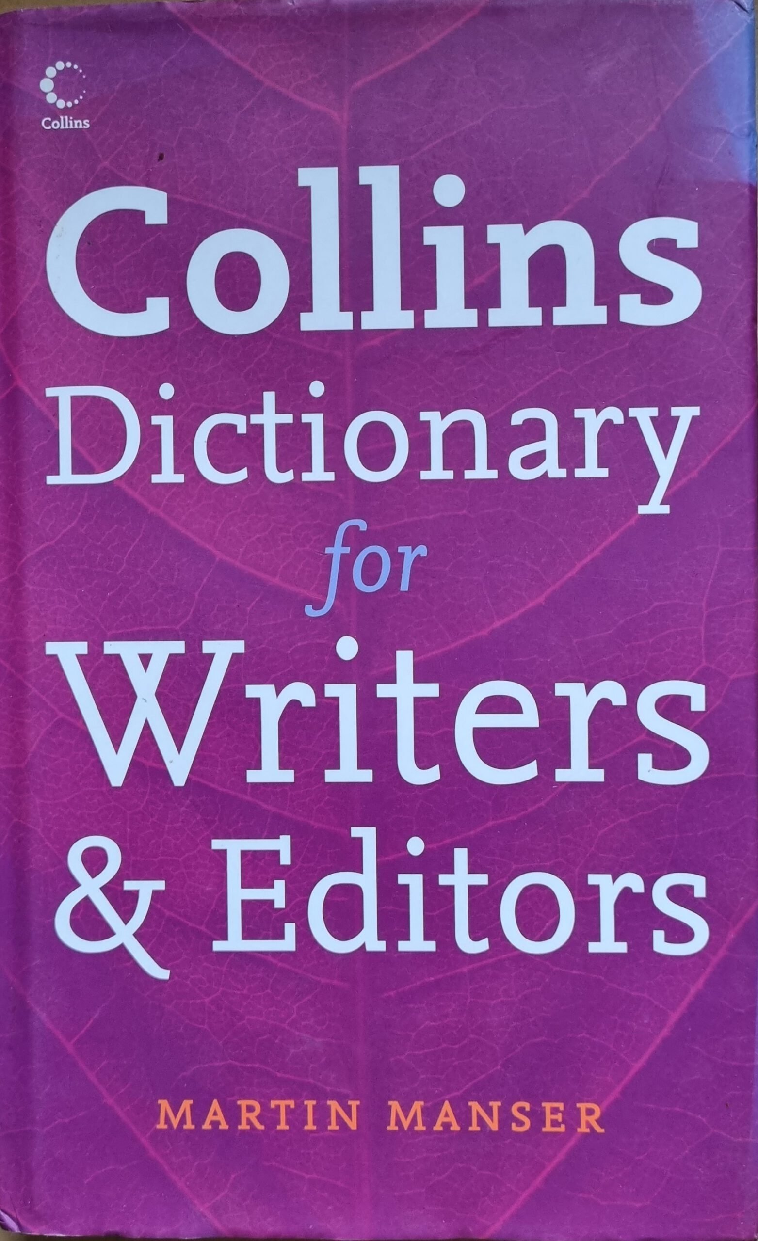 Collins Dictionary for Writers and Editors