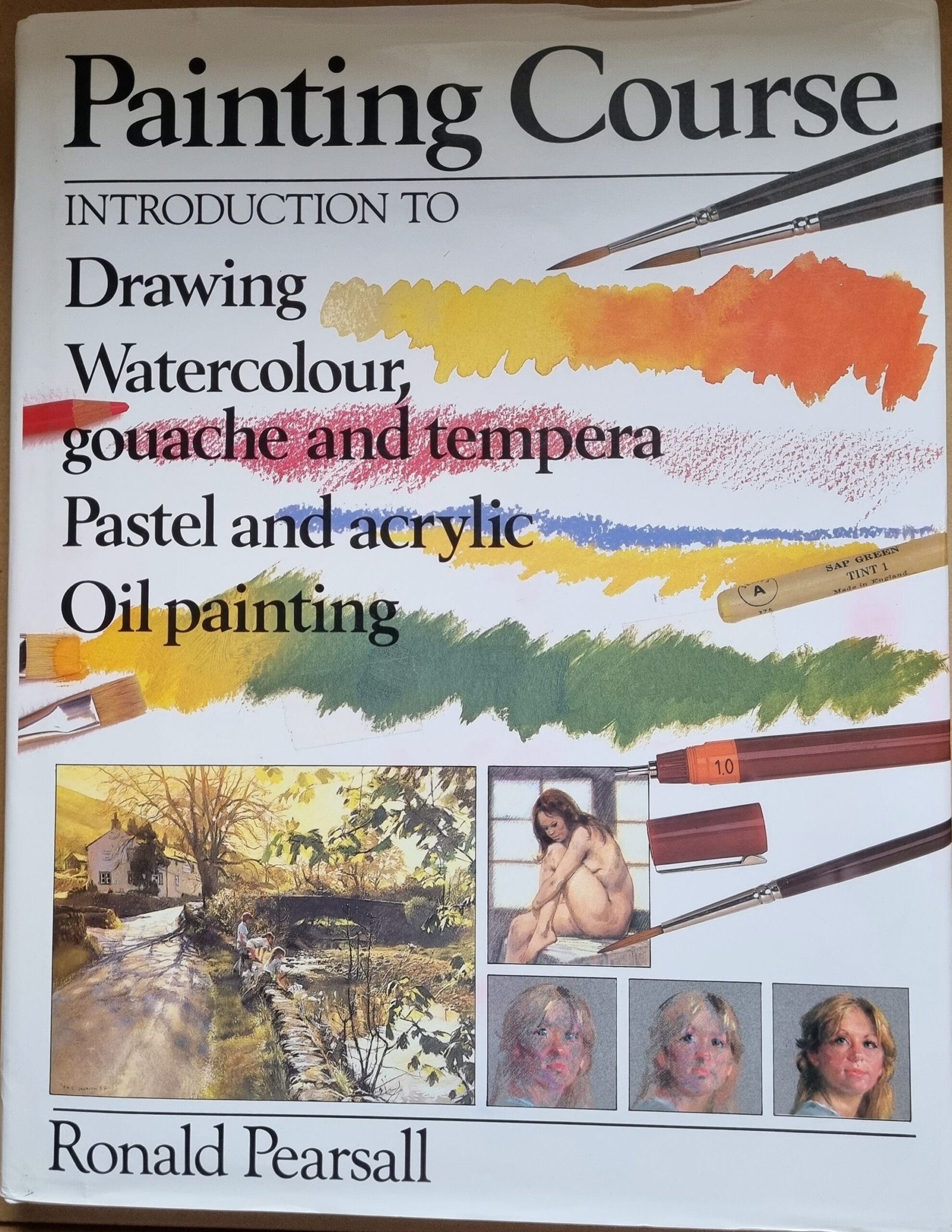 Painting Course: Drawing Watercolour, Gouache Oil Paintingand Tempera, Pastel and Acrylic