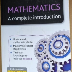 Mathematics: A Complete Introduction