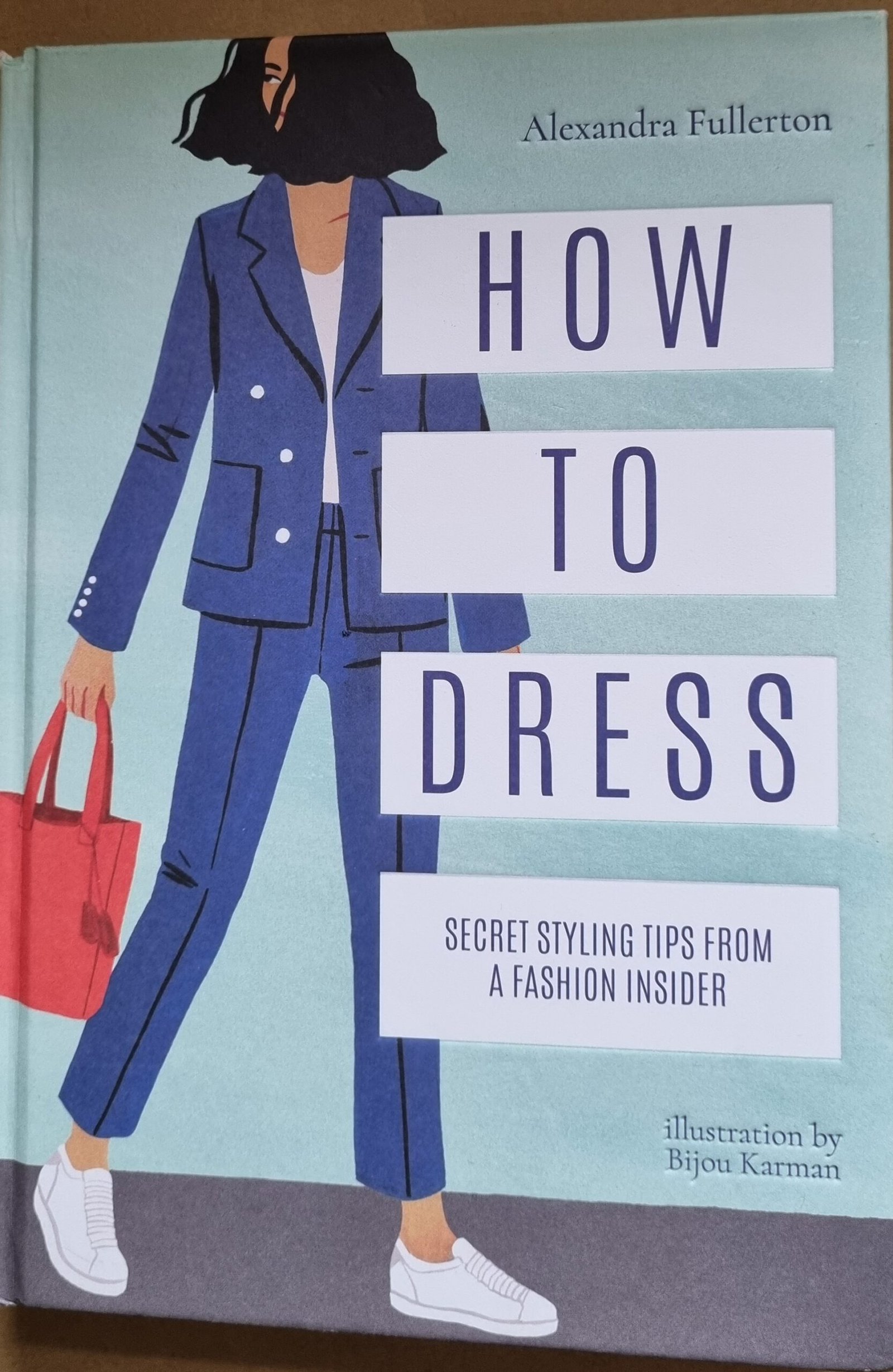 How to Dress: Secret Styling Tips From a Fashion Designer