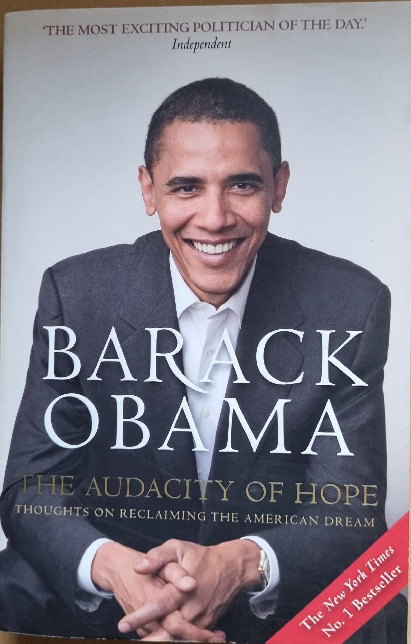 Audacity of Hope: Thoughts on Reclaiming the American Dream