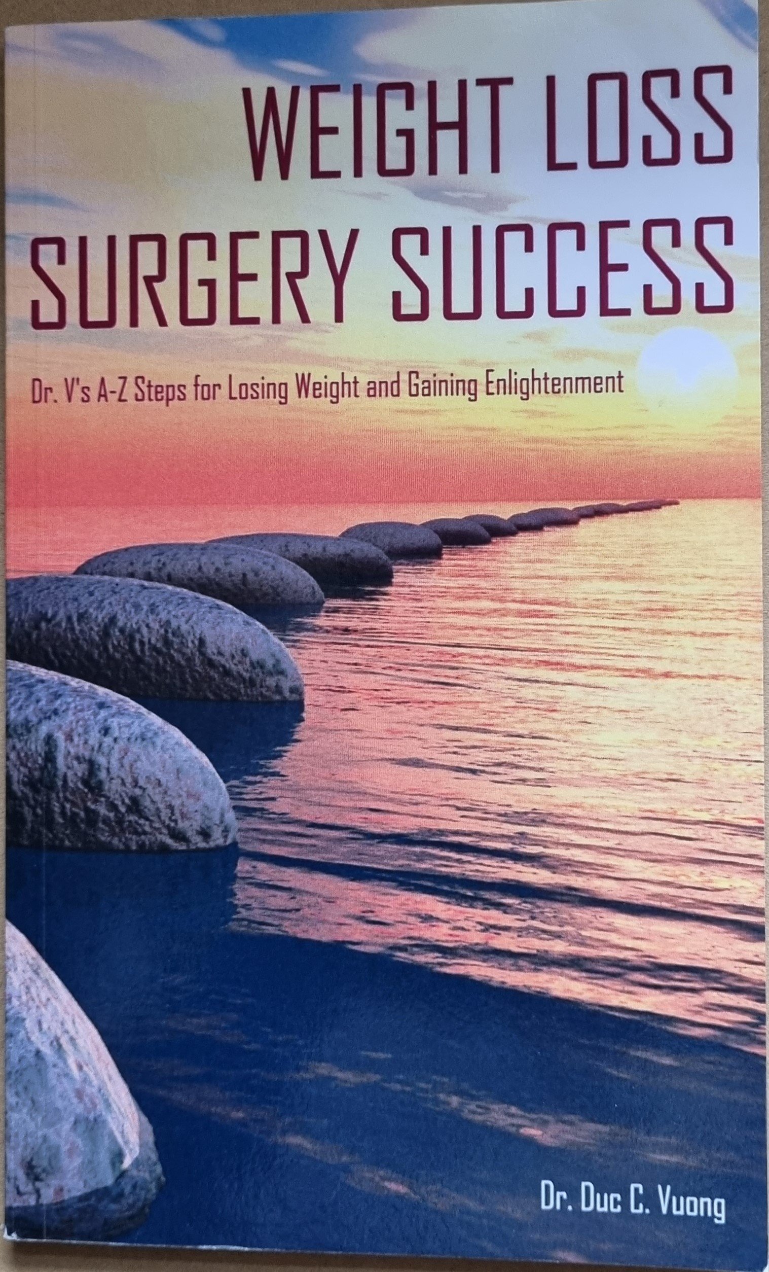 Weight Loss Surgery Success: Dr Y's A-Z Signs for Losing Weight and Gaining Enlightenment