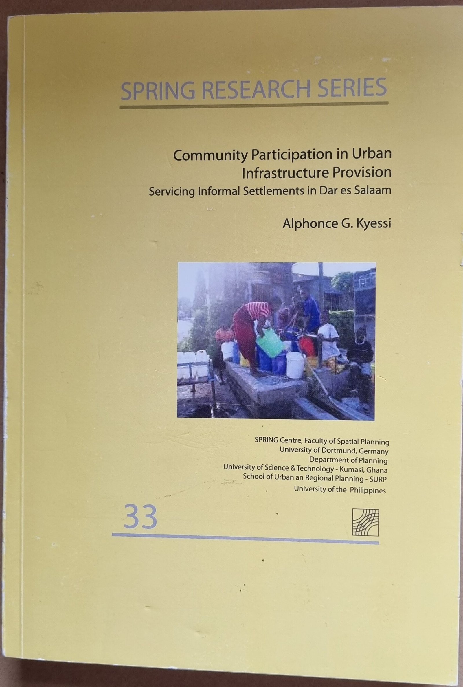 Community Participation in Urban Infrastructure Provision: Servicing Informal Settlements in Dar es Salaam