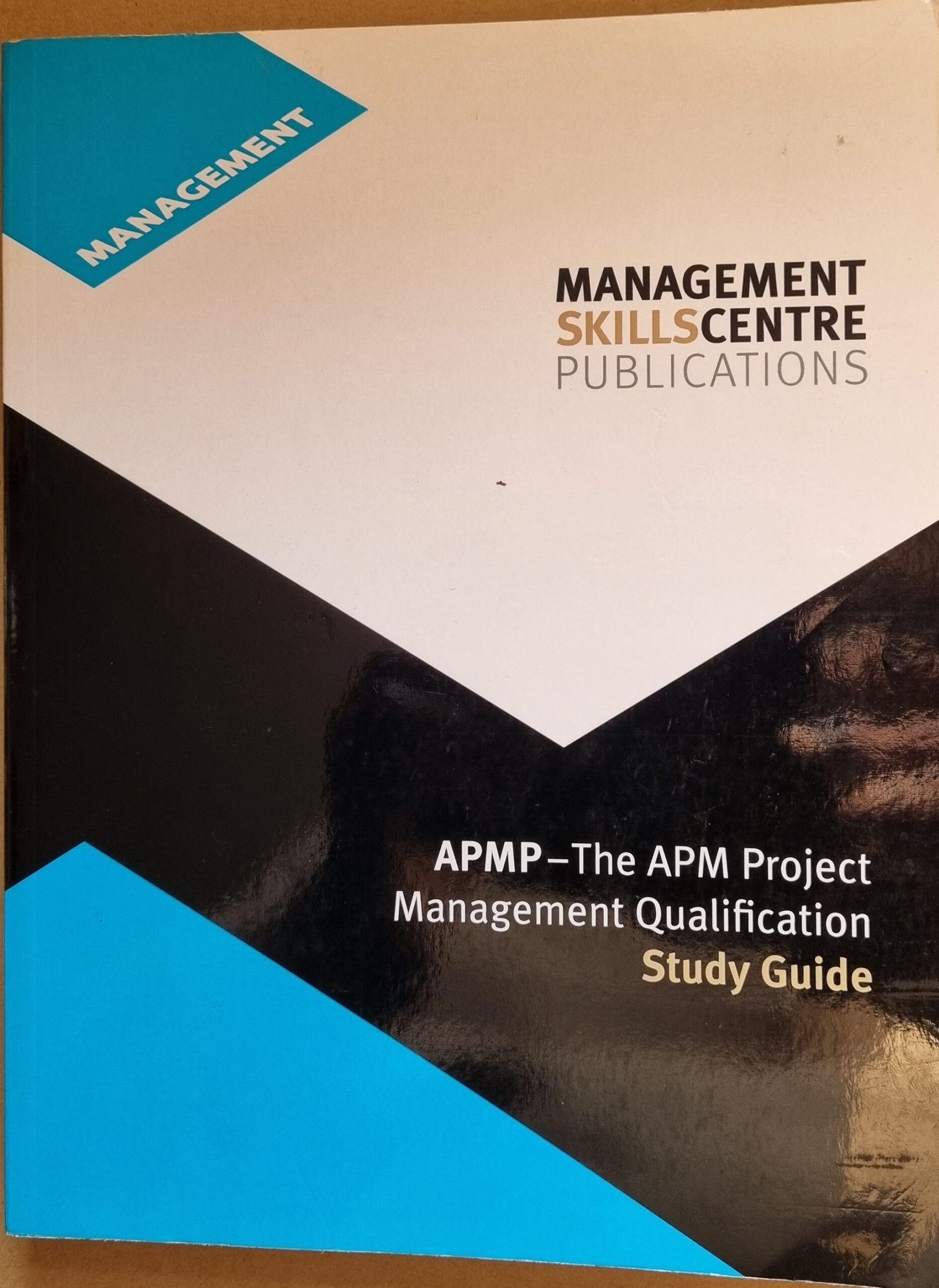 APMP: The Project Management Qualification Study Guide