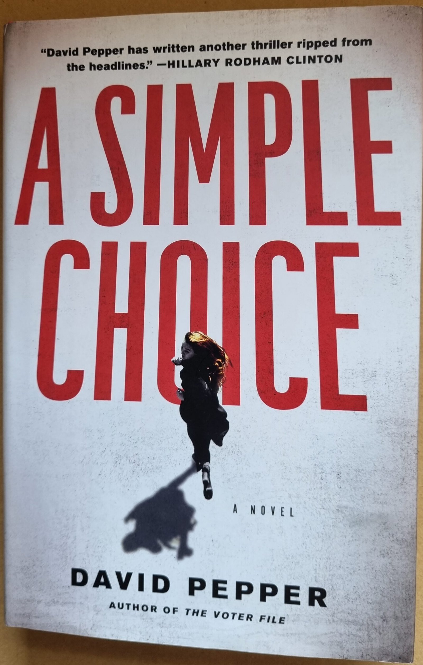 A Simple Choice: A Novel