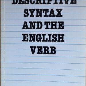Discriptive Syntax And The English Verb