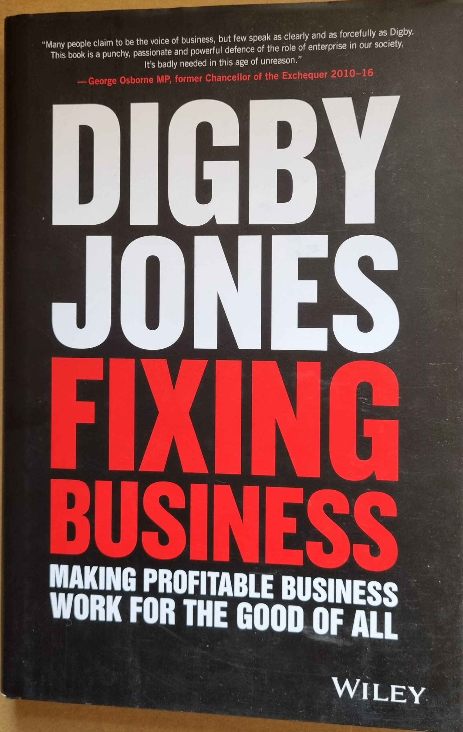 Fixing Business: Making Profitable Business For The Good of All