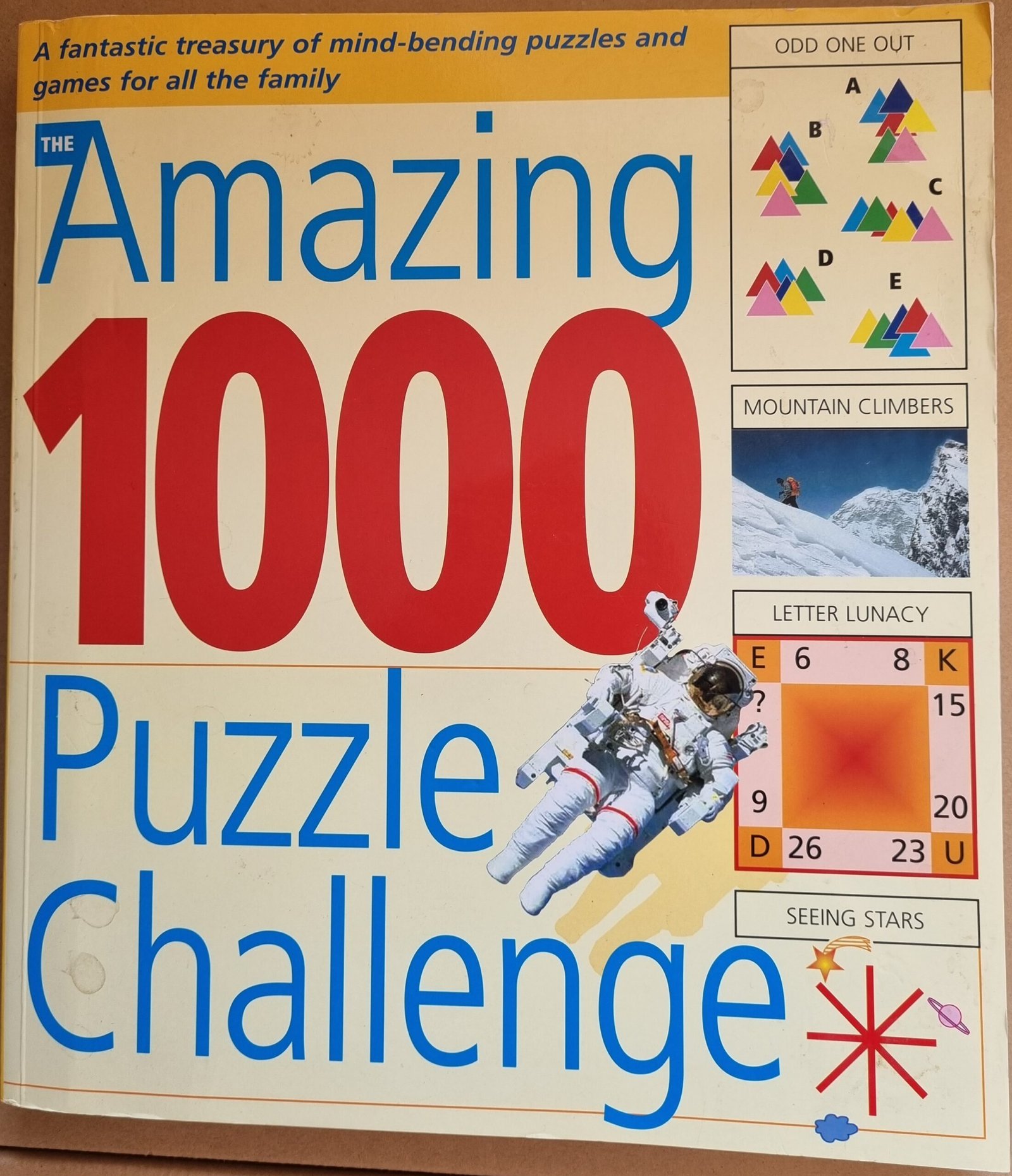 Amazing 1000 Puzzle Challenge: A Fantastic Treasury of Mind-Bending Puzzles and Games For All the Family