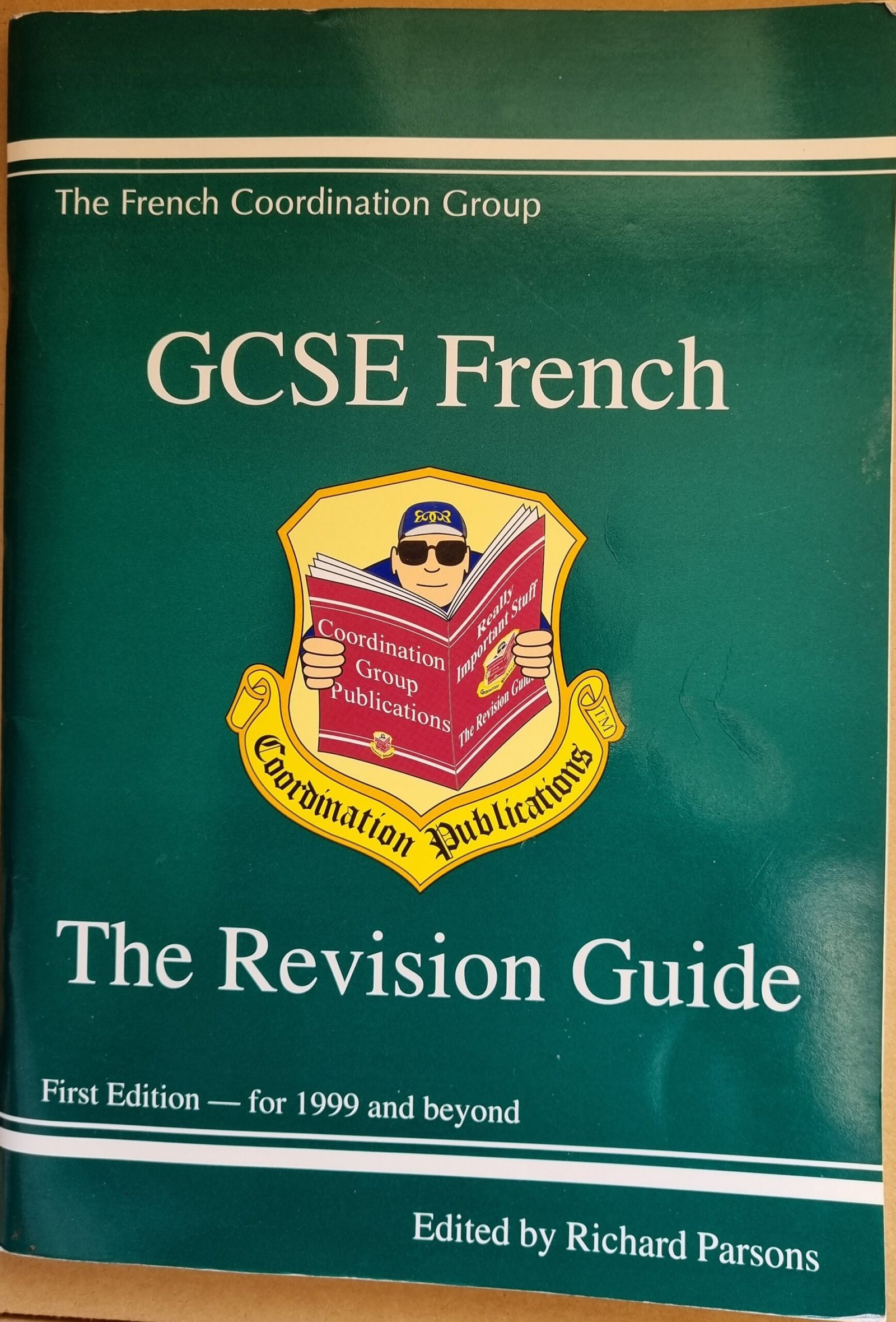 GCSE French: The Revision Guide