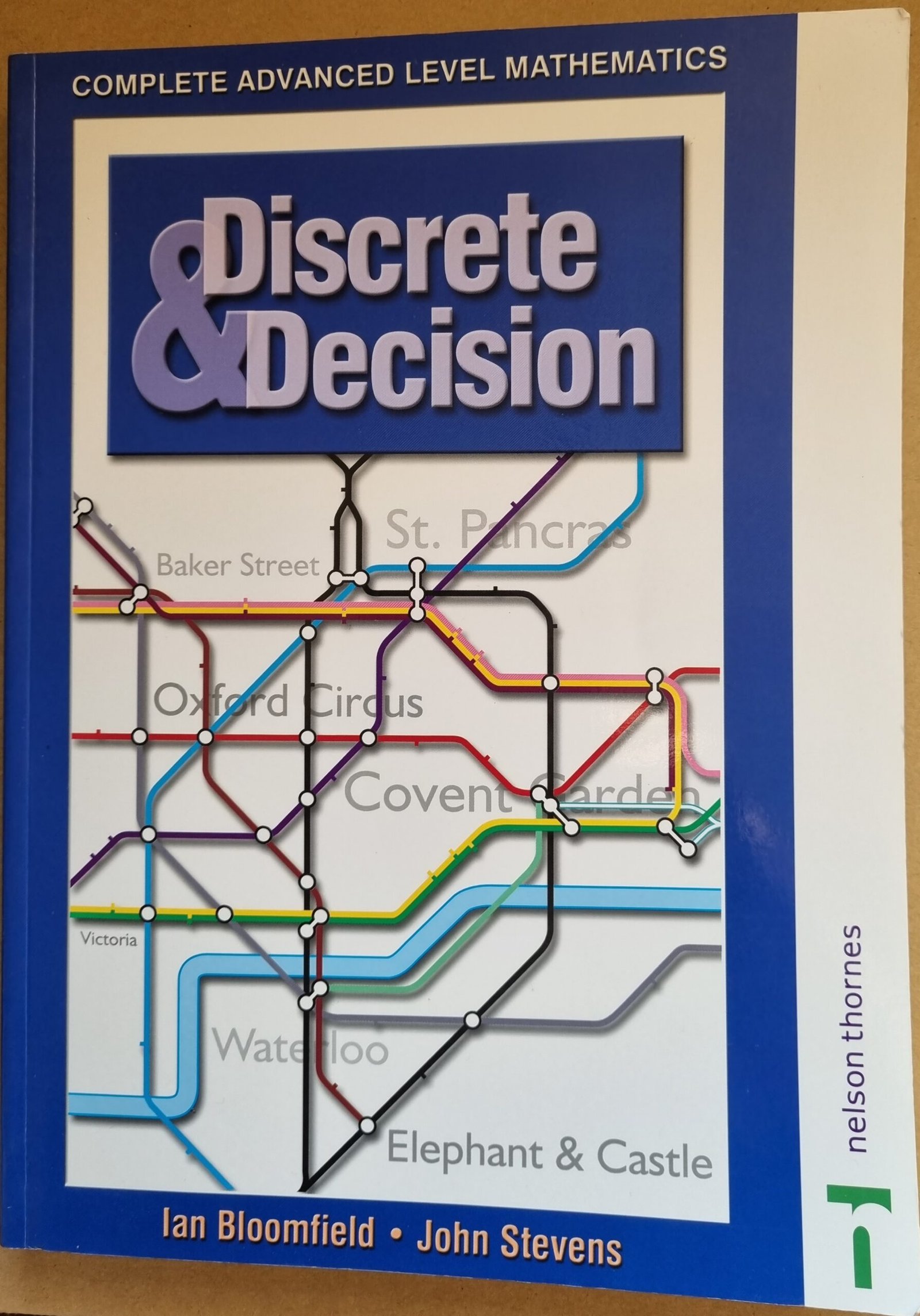 Complete Advanced Level Mathematics: Discrete Decision