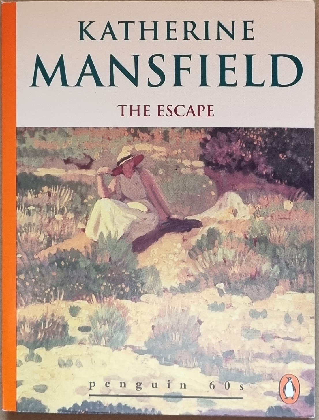 Katherine Mansfield: The Escape