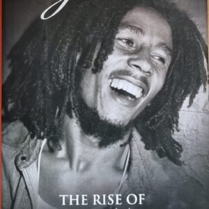 The Rise of Bob Marley: Before The Legend