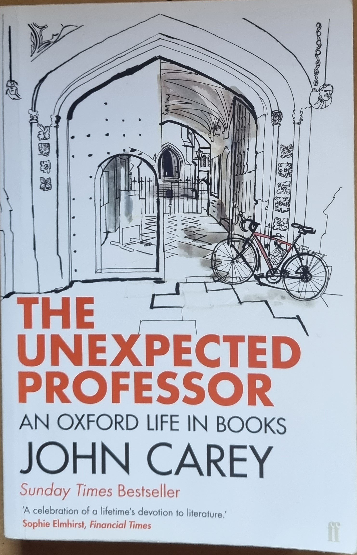 The Unexpected Professor: An Oxford Life In Books