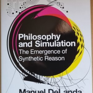 Philosophy and Simulation: The Emergence of Synthetic Reason