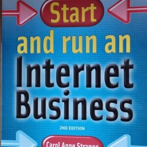 Start and Run an Internet Business