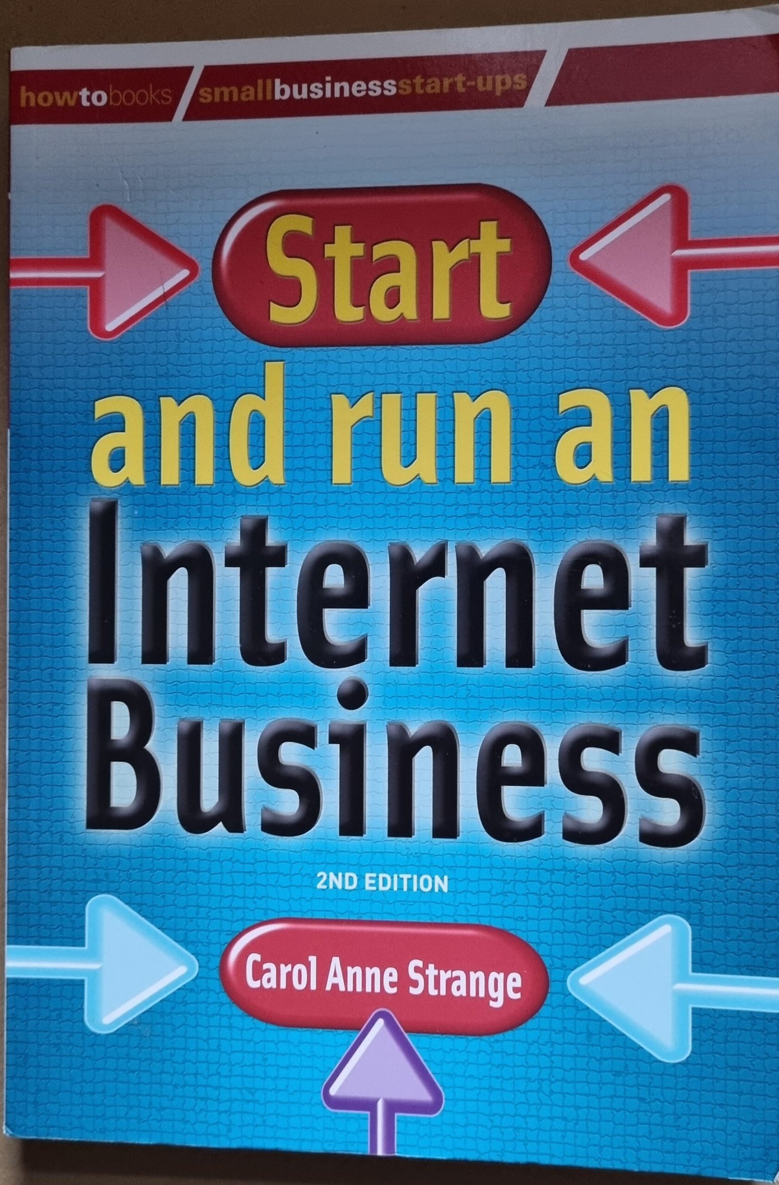 Start and Run an Internet Business