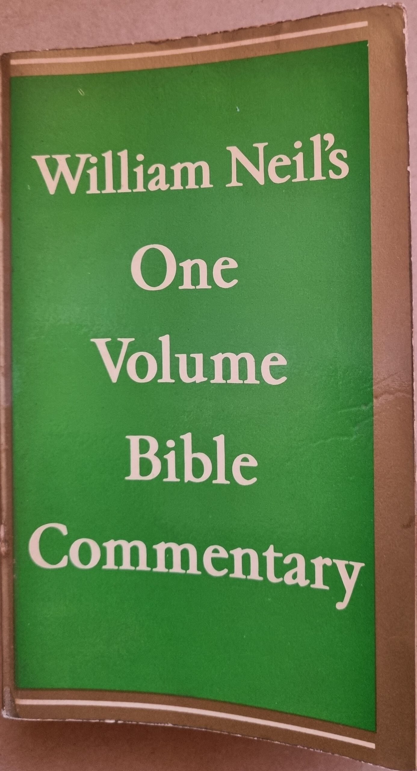 William Neil's One Volume Bible Commentary