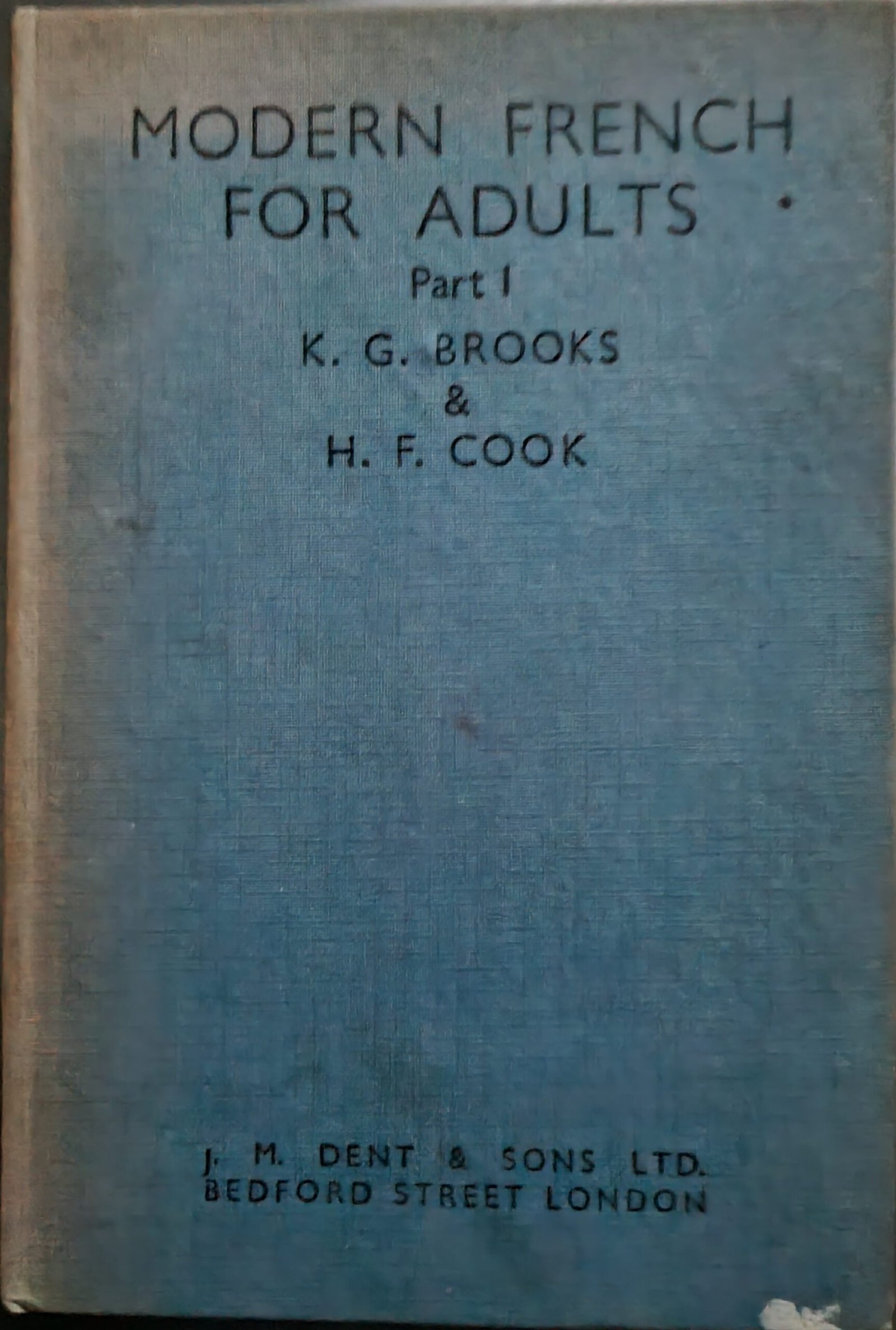 Modern French for Adults: Part 1