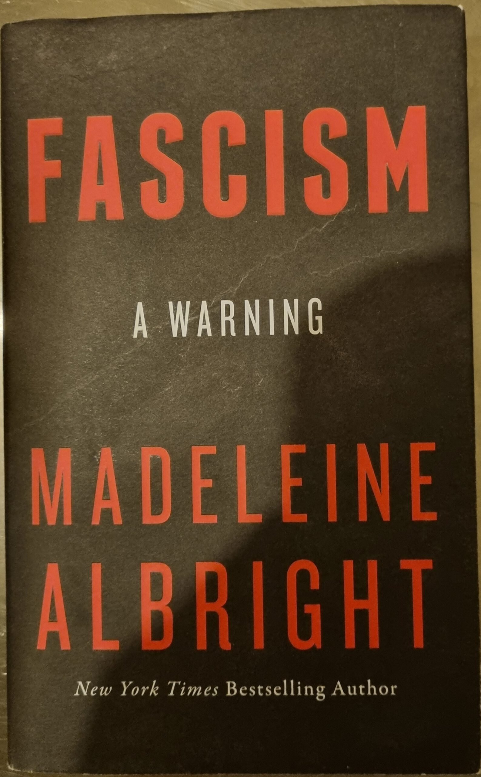 Fascism: A Warning