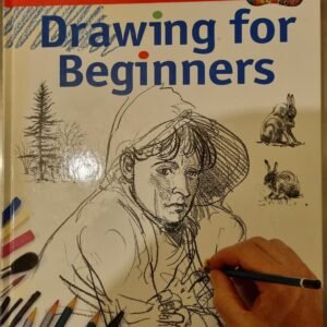 Collins: Drawing for Beginners: A Step-By-Step Guide to Drawing Success