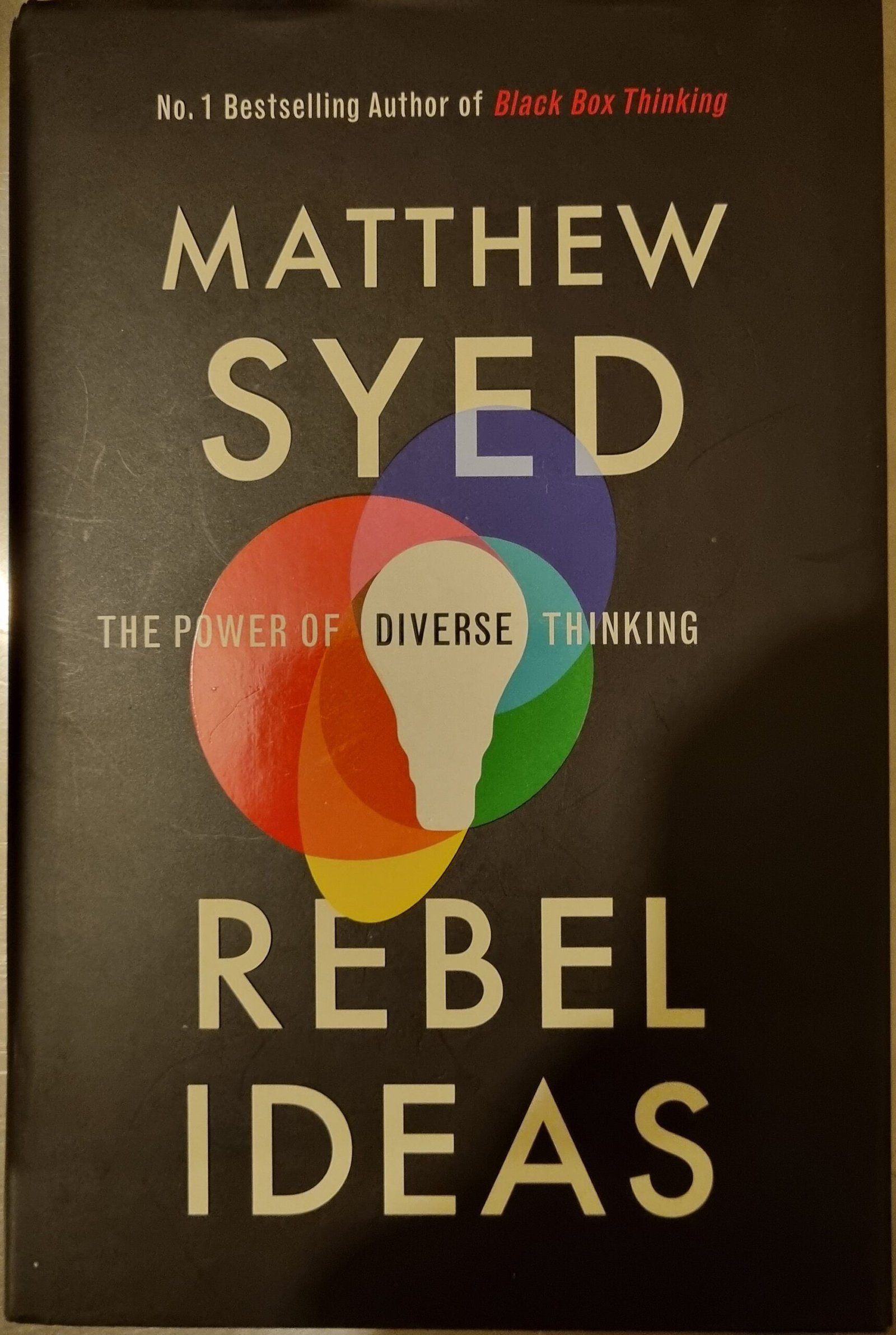 Rebel Ideas: The Power of Diverse Thinking