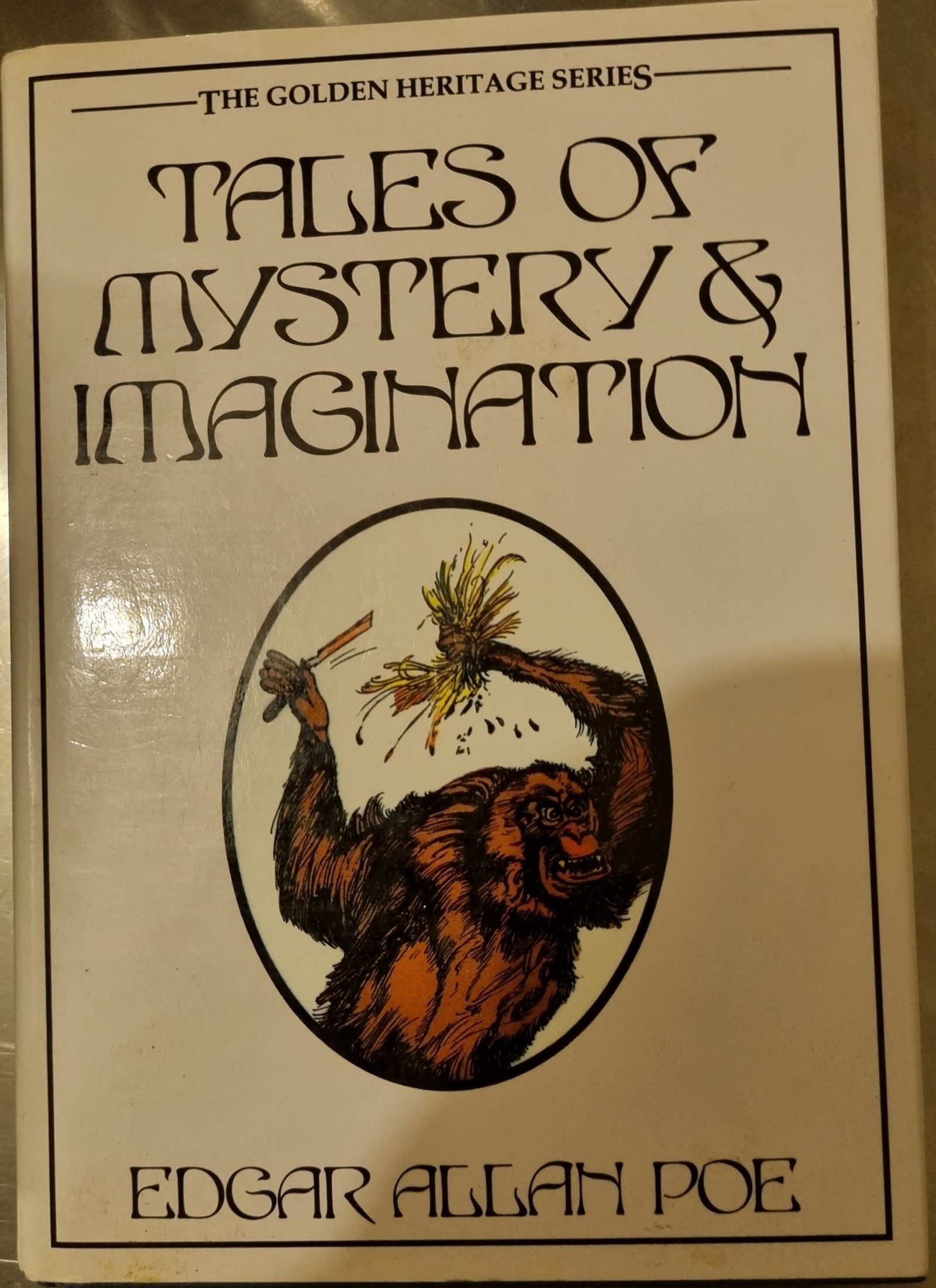 The Golden Heritage Series: Tales of Mystery & Imagination