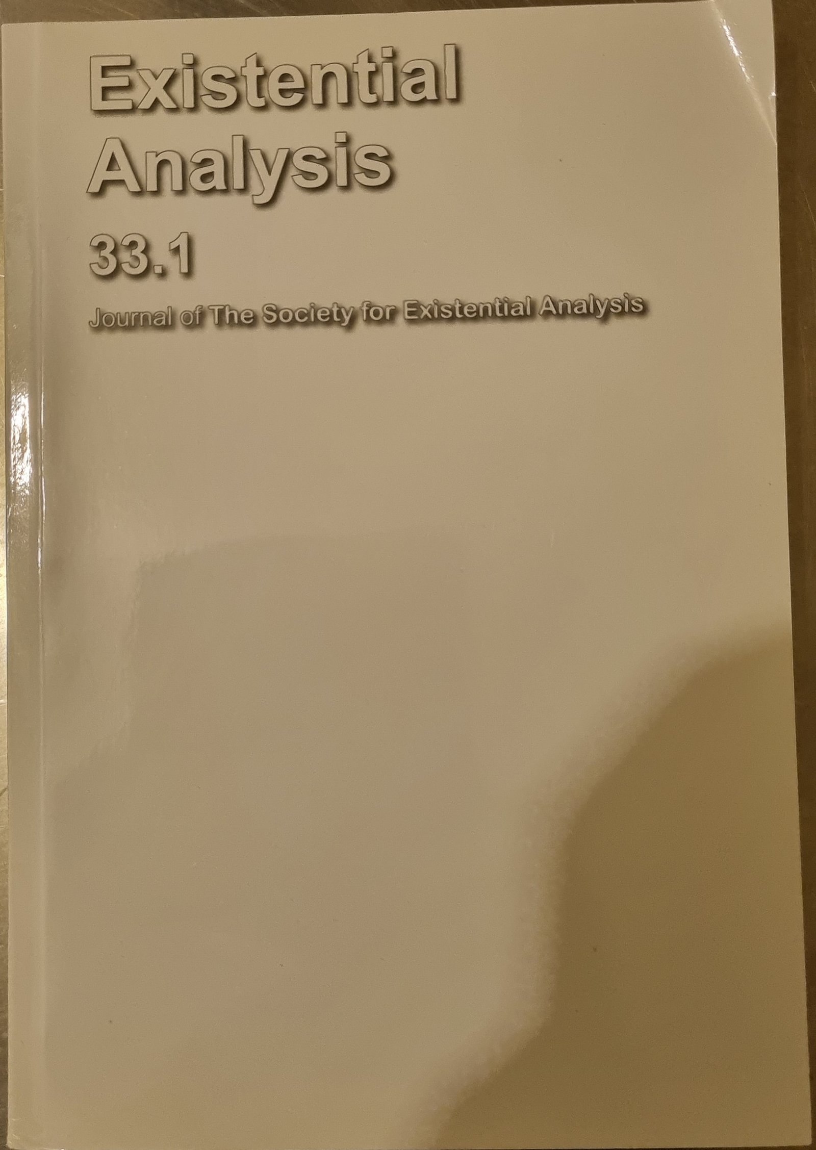 Journal of the Study of Existential Analysis: Existential Analysis 33.1