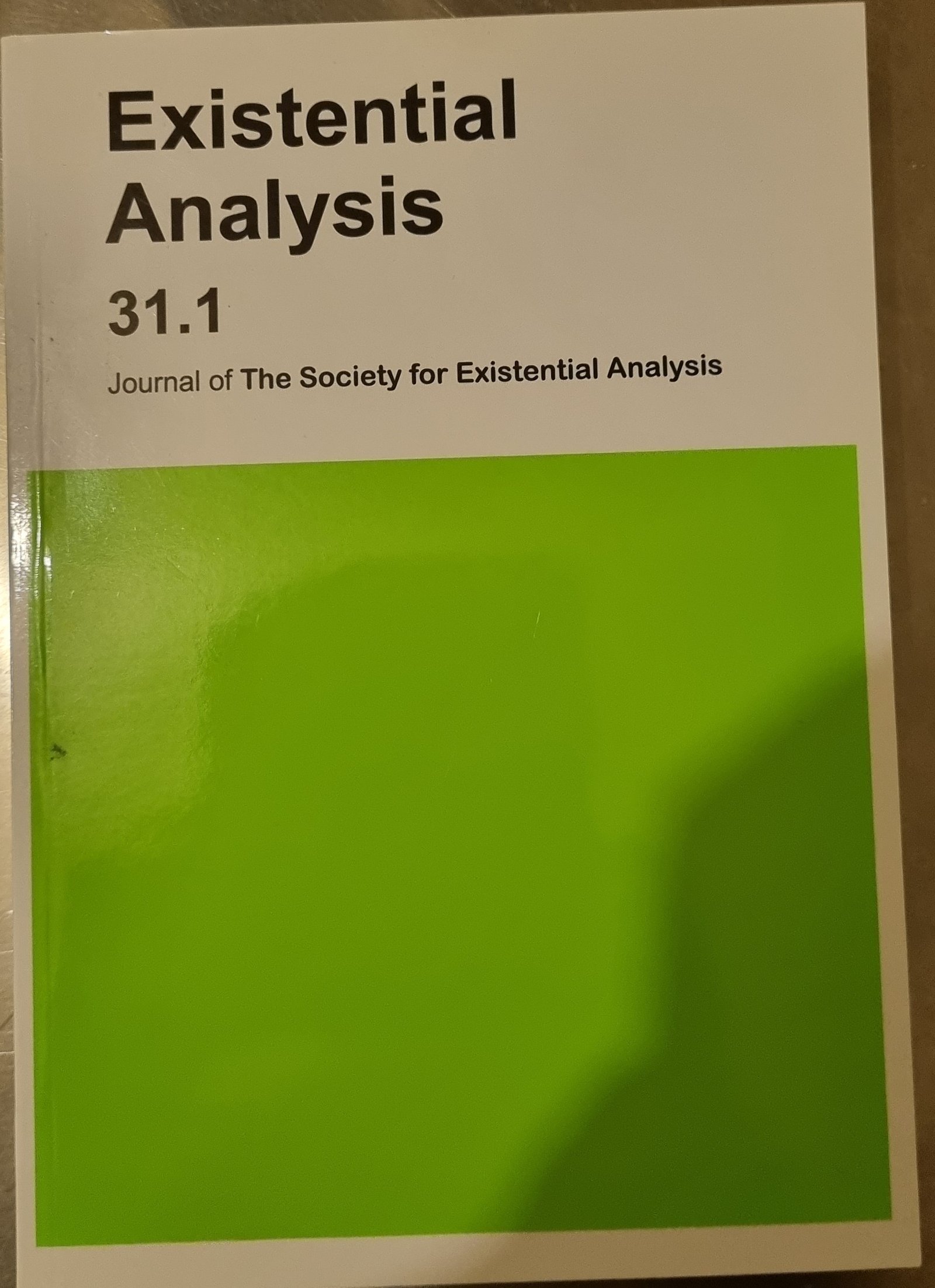 Journal of the Study of Existential Analysis: Existential Analysis 31.1