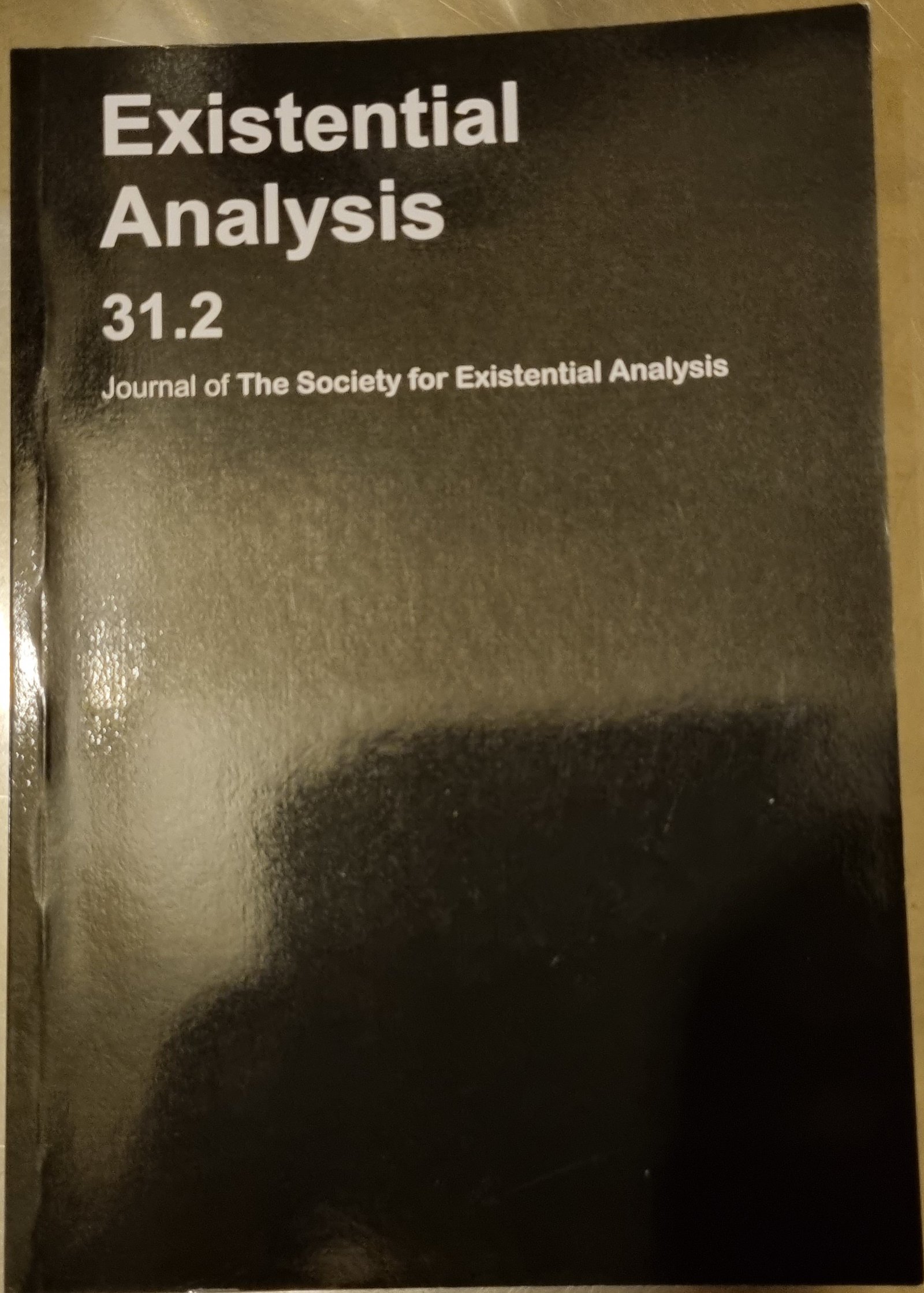 Journal of the Study of Existential Analysis: Existential Analysis 31.2