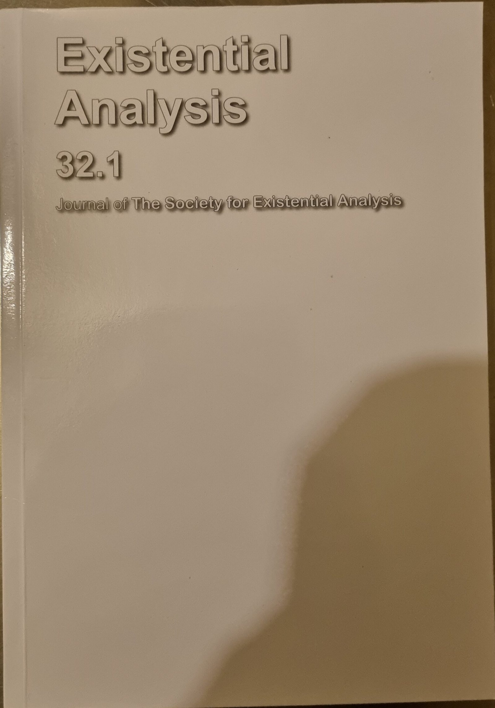 Journal of the Study of Existential Analysis: Existential Analysis 32.1