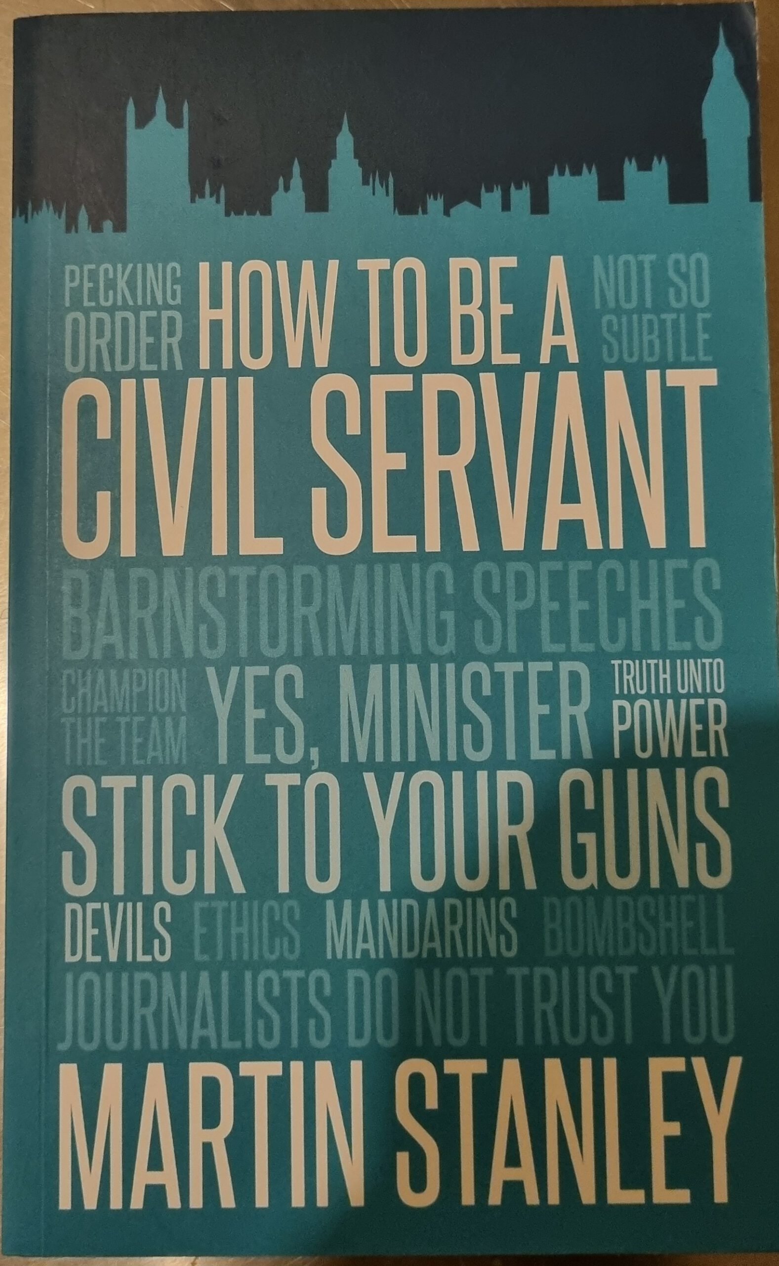 How to Be a Civil Servant