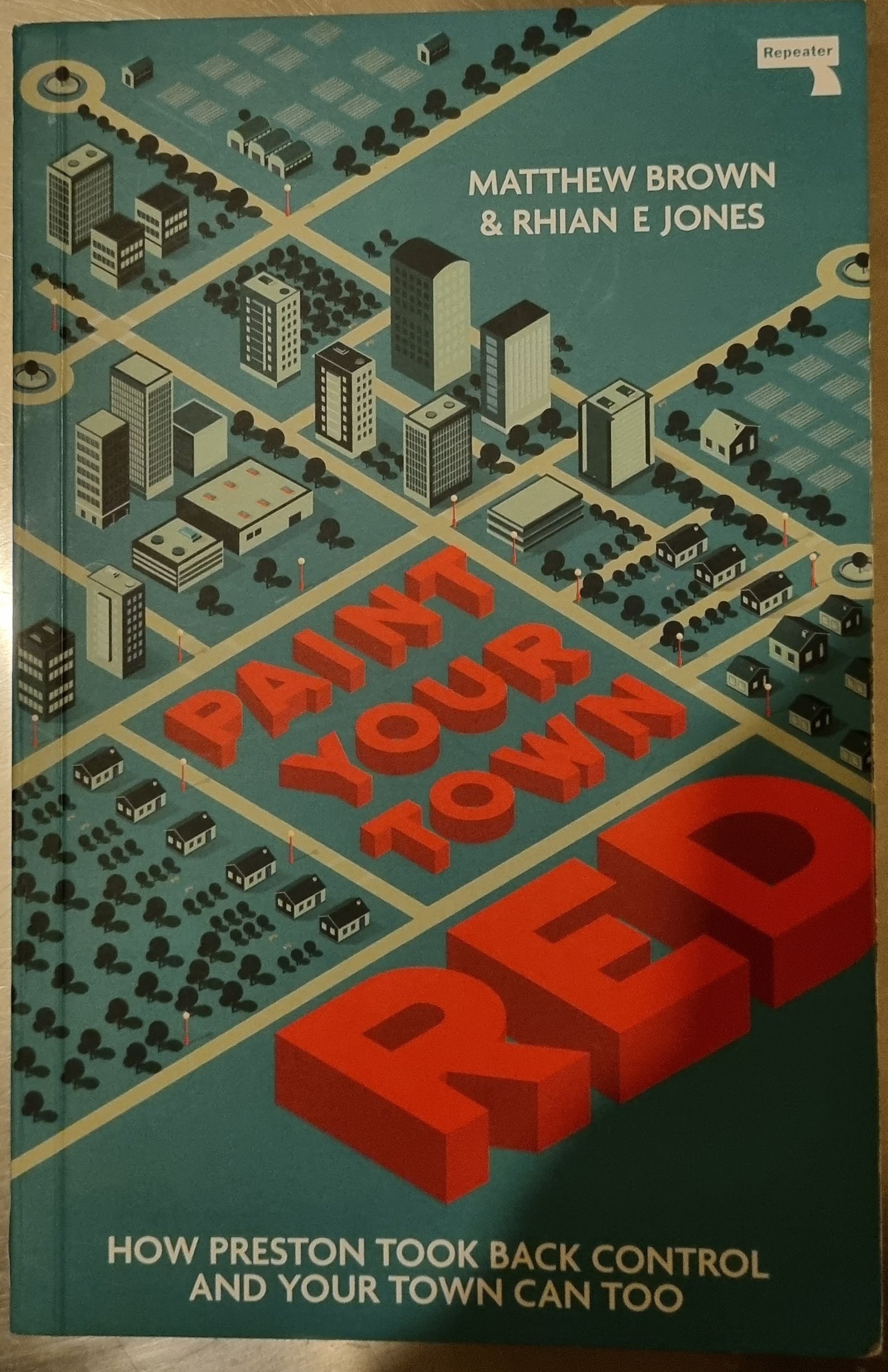 Paint Your Town Red: How Preston Took Back Control and How Your Town Can Tool