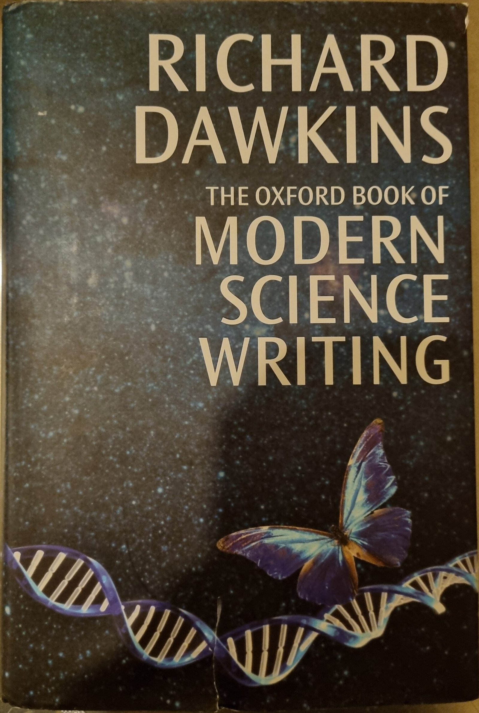 The Oxford Book of Modern Science Writing