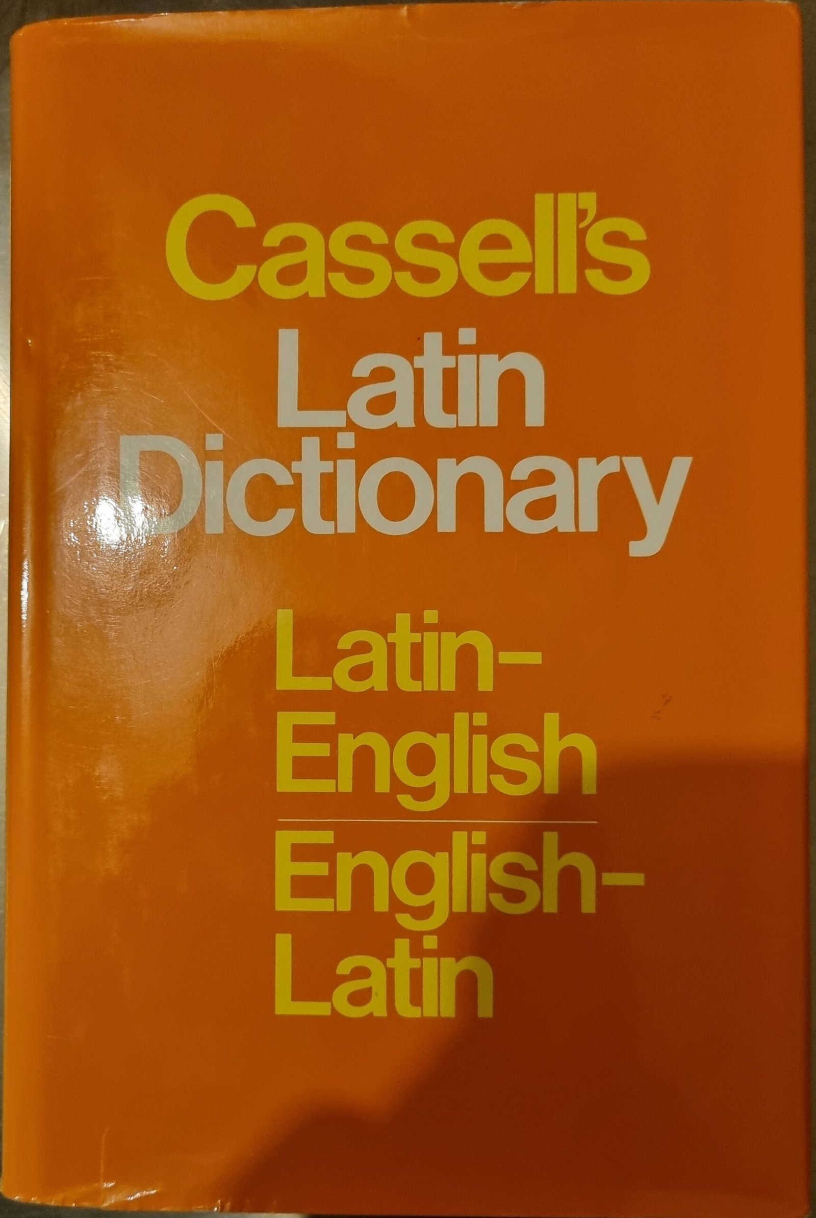 Cassell's Latin Dictionary: Latin-English: English-Latin