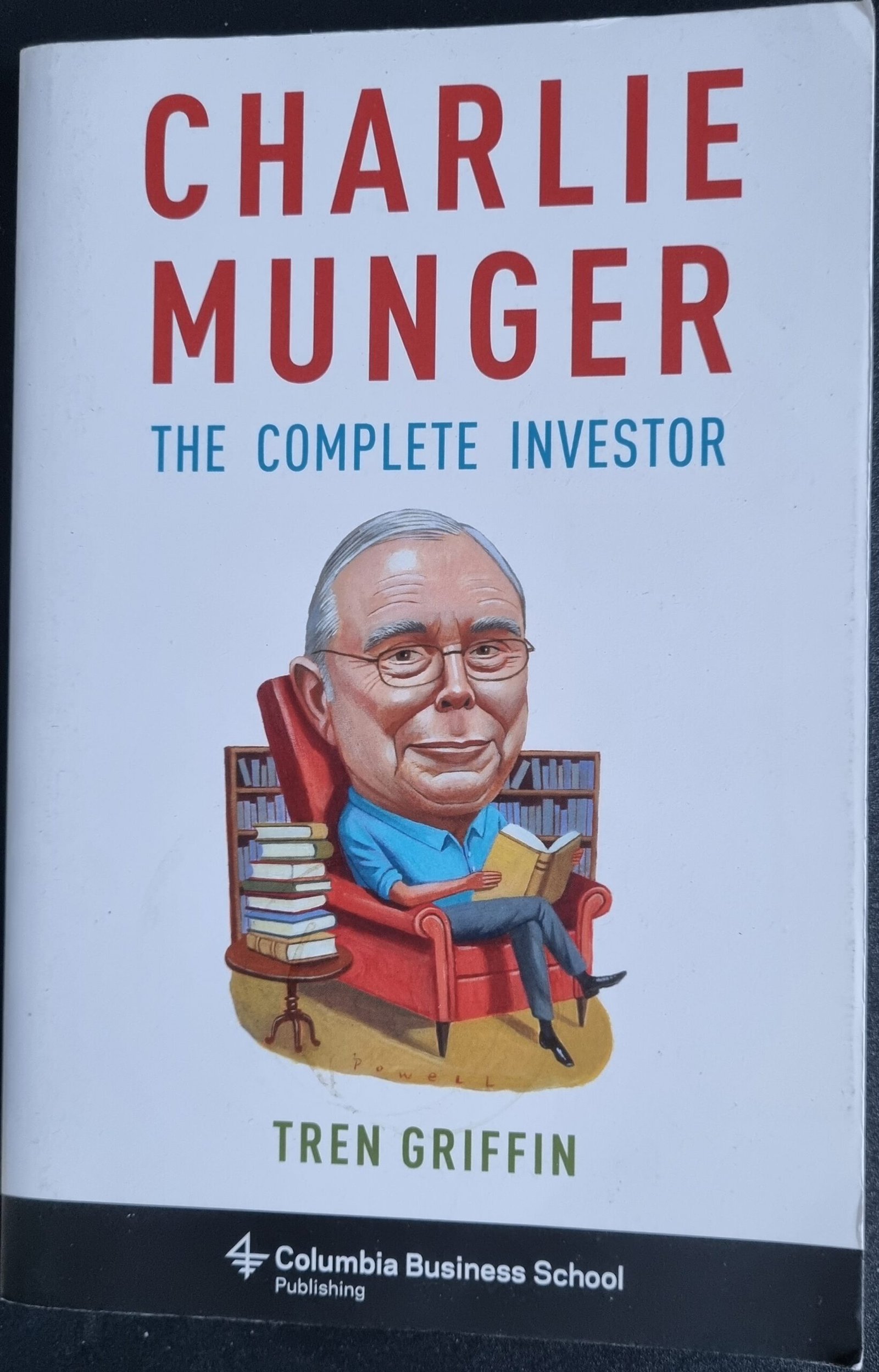 Charlie Munger: The Complete Investor