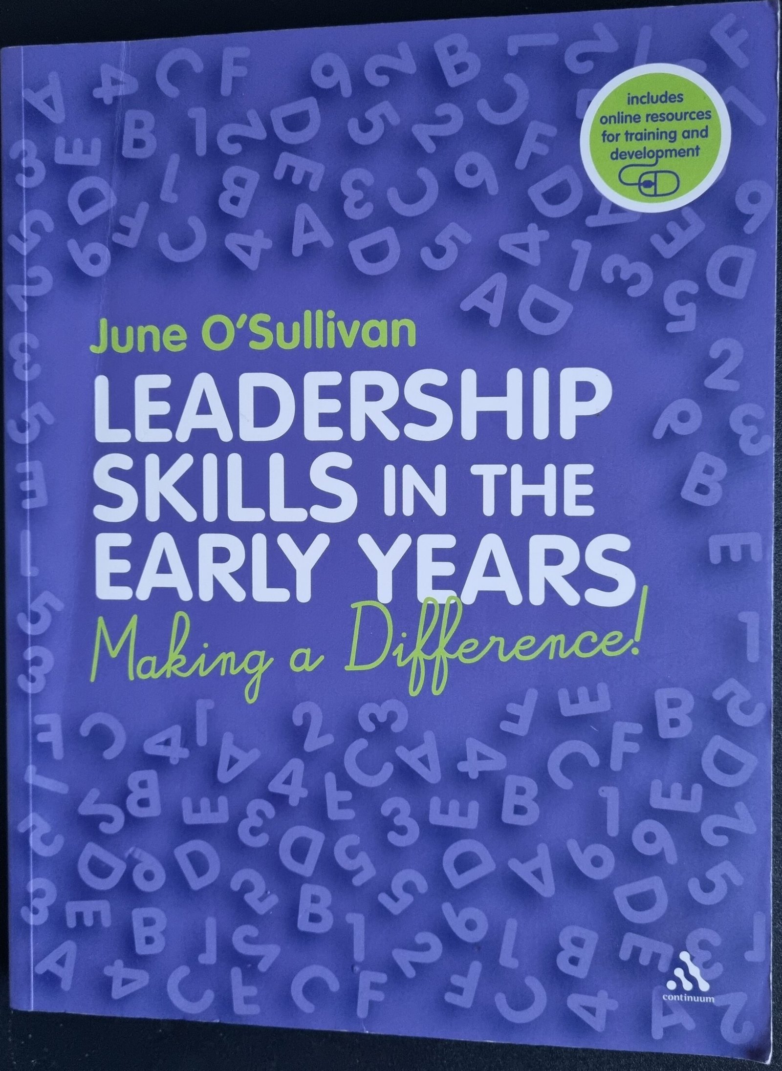 Leadership Skills in the Early Years: Making a Difference