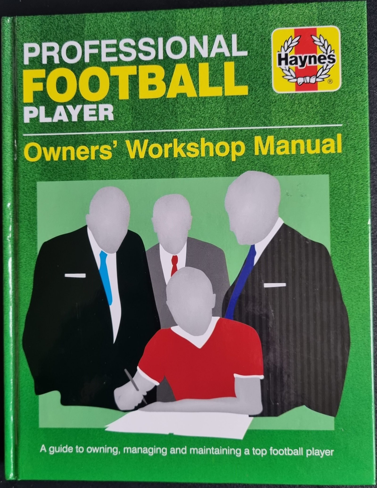 Professional Football Player: Owner's Workshop Manual
