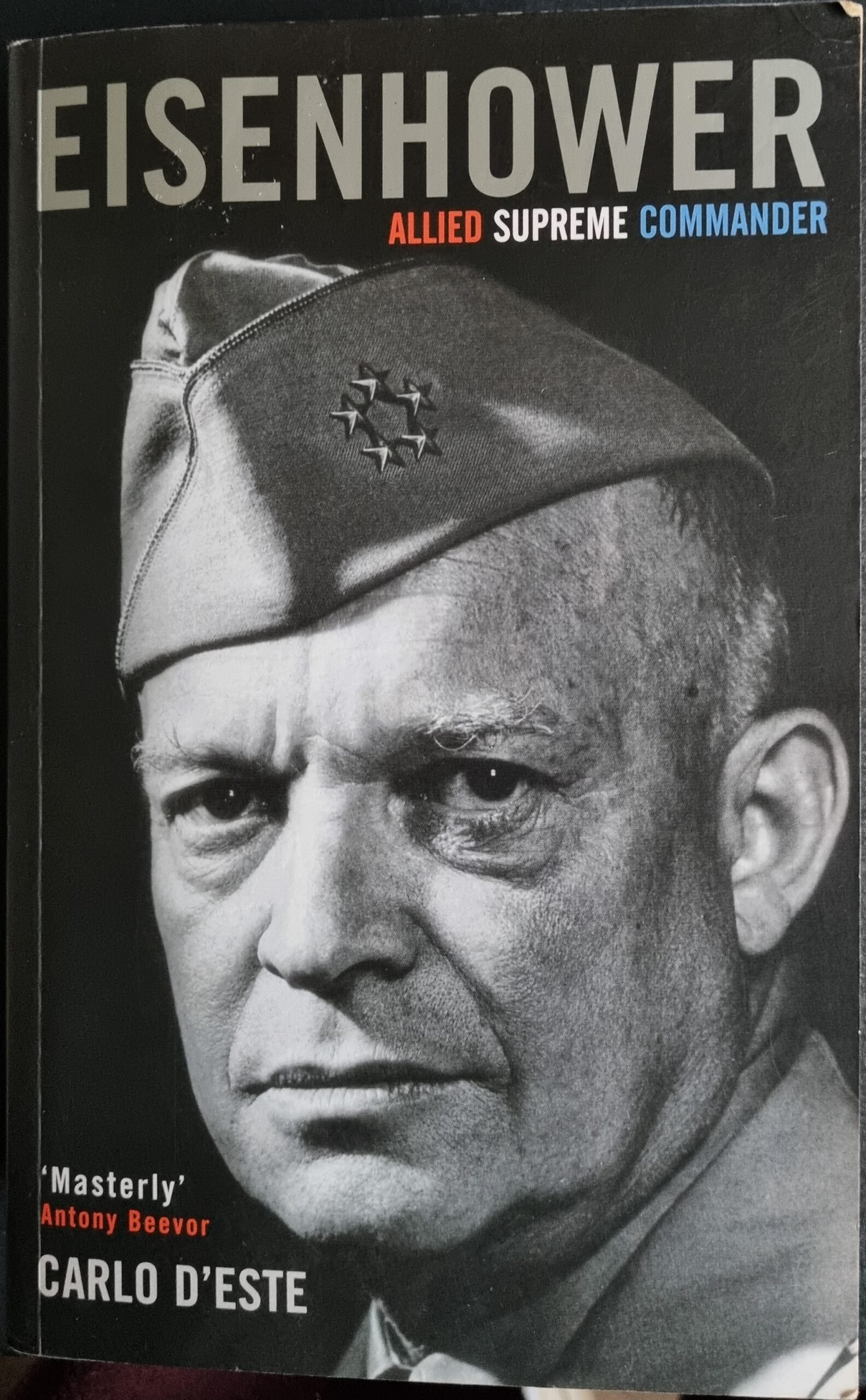 Eisenhower: Allied Supreme Commander